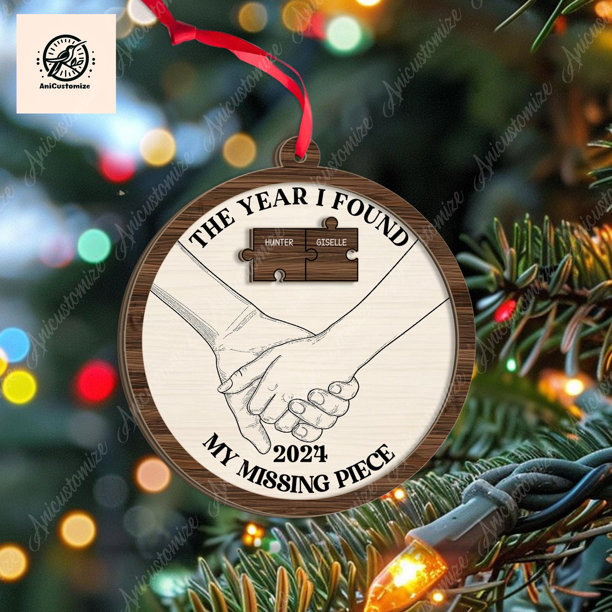 Couple Christmas 2024 Ornament, The Year I Found My Missing Piece Ornament, Custom Couple Ornament, Couple Gift, Xmas Gift Idea,Gift For Her
