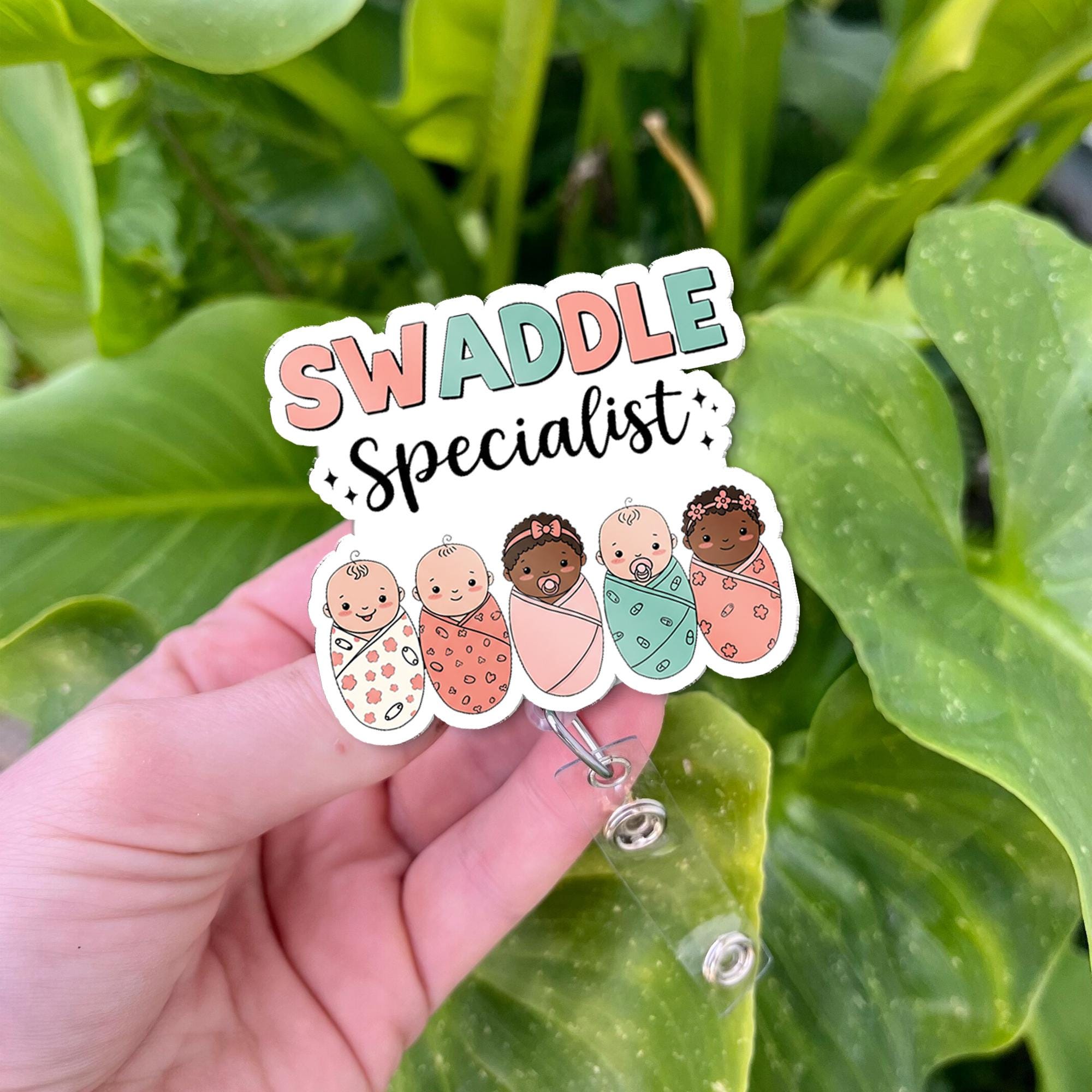 Swaddle Specialist Badge Reel, L&D Nurse badge Reel, Midwife Gift, NICU Id Holder Gift, Newborn Baby Badge reel, Nicu Gift, Heavy Duty