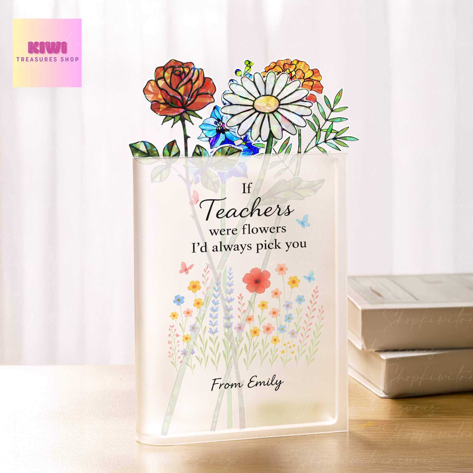 Custom Acrylic Book Vase | Birth Month Flower Teacher Gift | "If Teachers Were Flowers" | Personalized Teacher Appreciation Gift