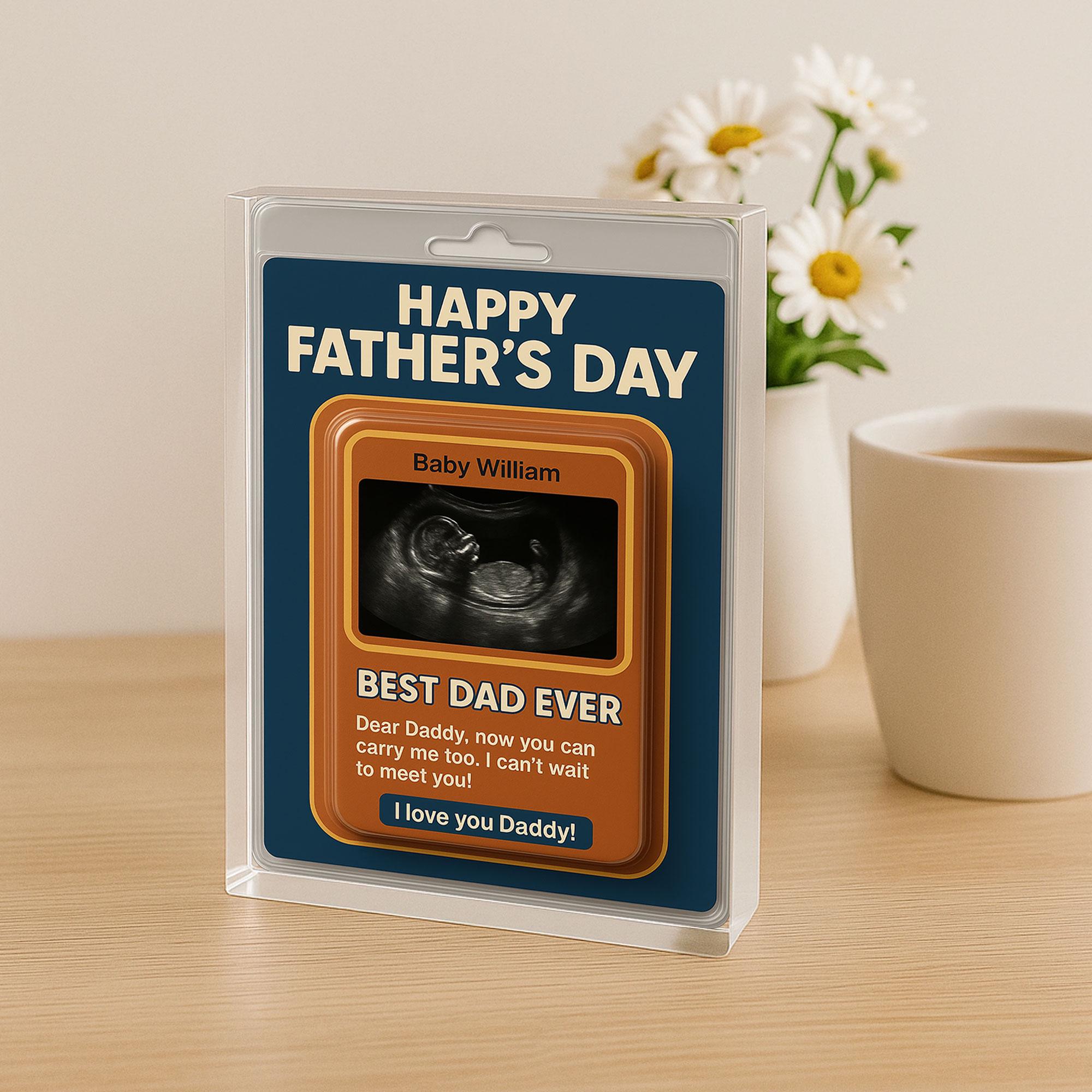 Personalized Father's Day Acrylic Plaque from Baby – Ultrasound Gift for New Dad – Best Dad Ever Keepsake – I Can’t Wait to Meet You Daddy