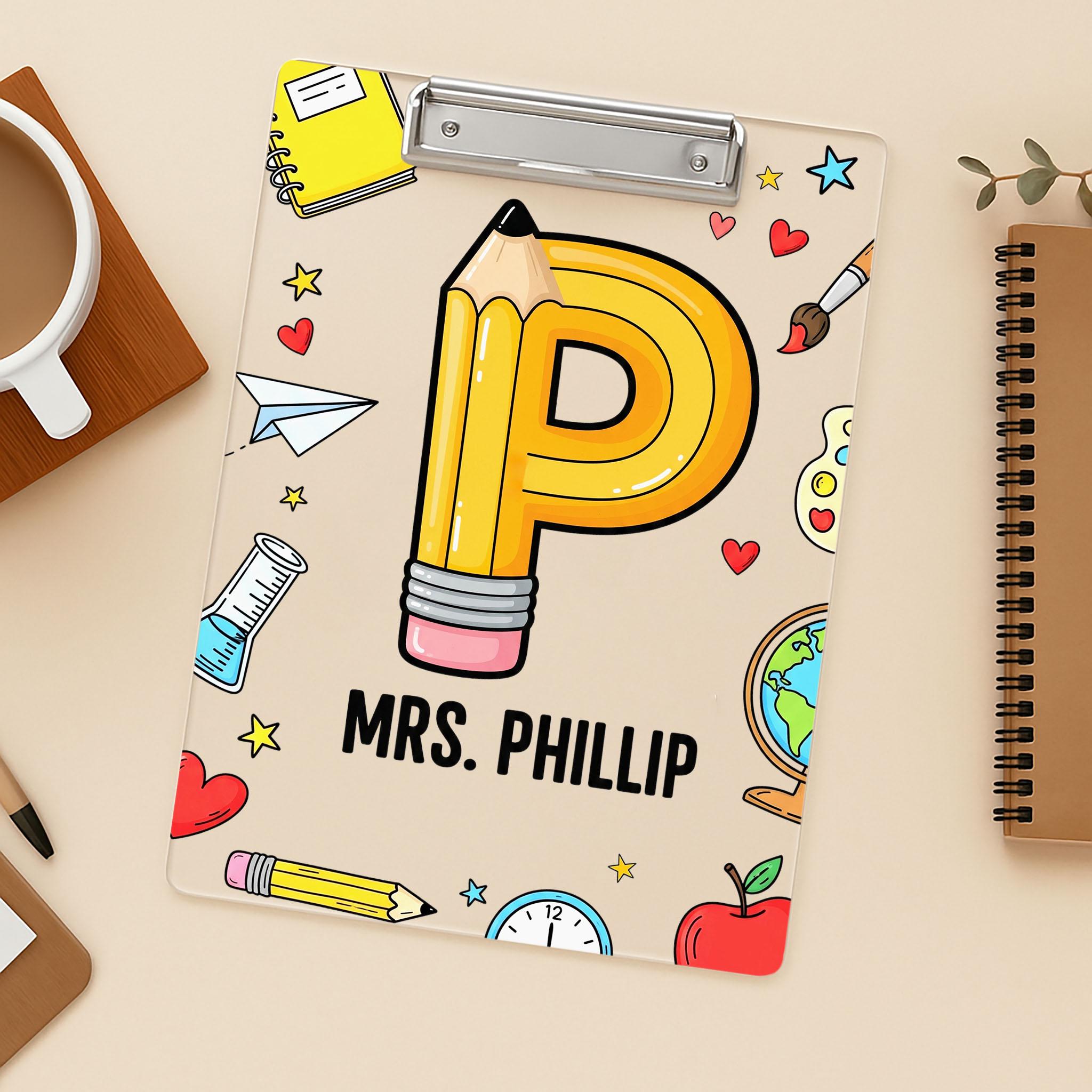 Custom Acrylic Clipboard for Teachers - Pencil Letter Design with Name, Cute Personalized Back to School Gift, Classroom Supplies