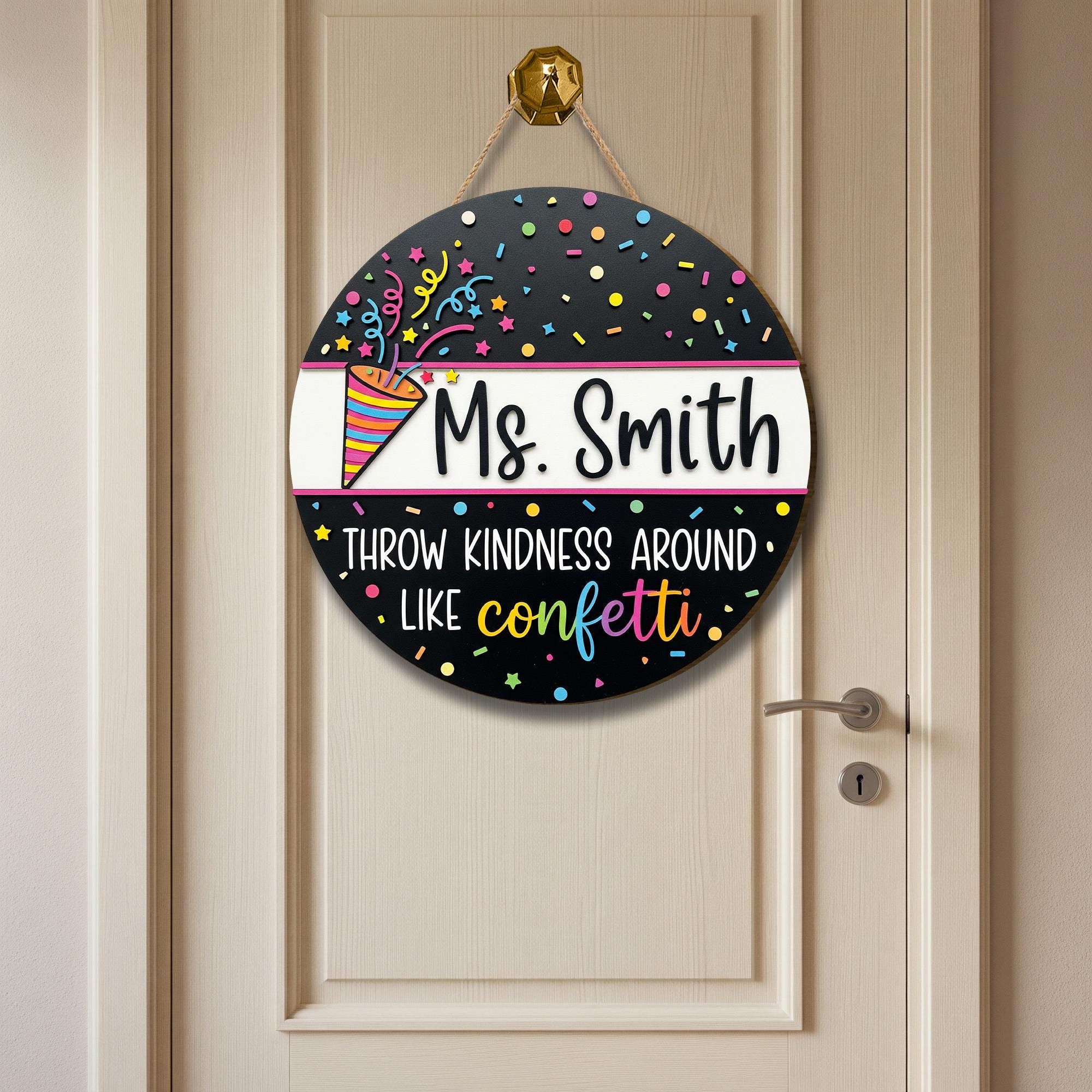 Custom Confetti Teacher Door Sign, Personalized Wooden Classroom Decor, Back to School Gift, Kindness Quote Sign, Teacher Door Hanger