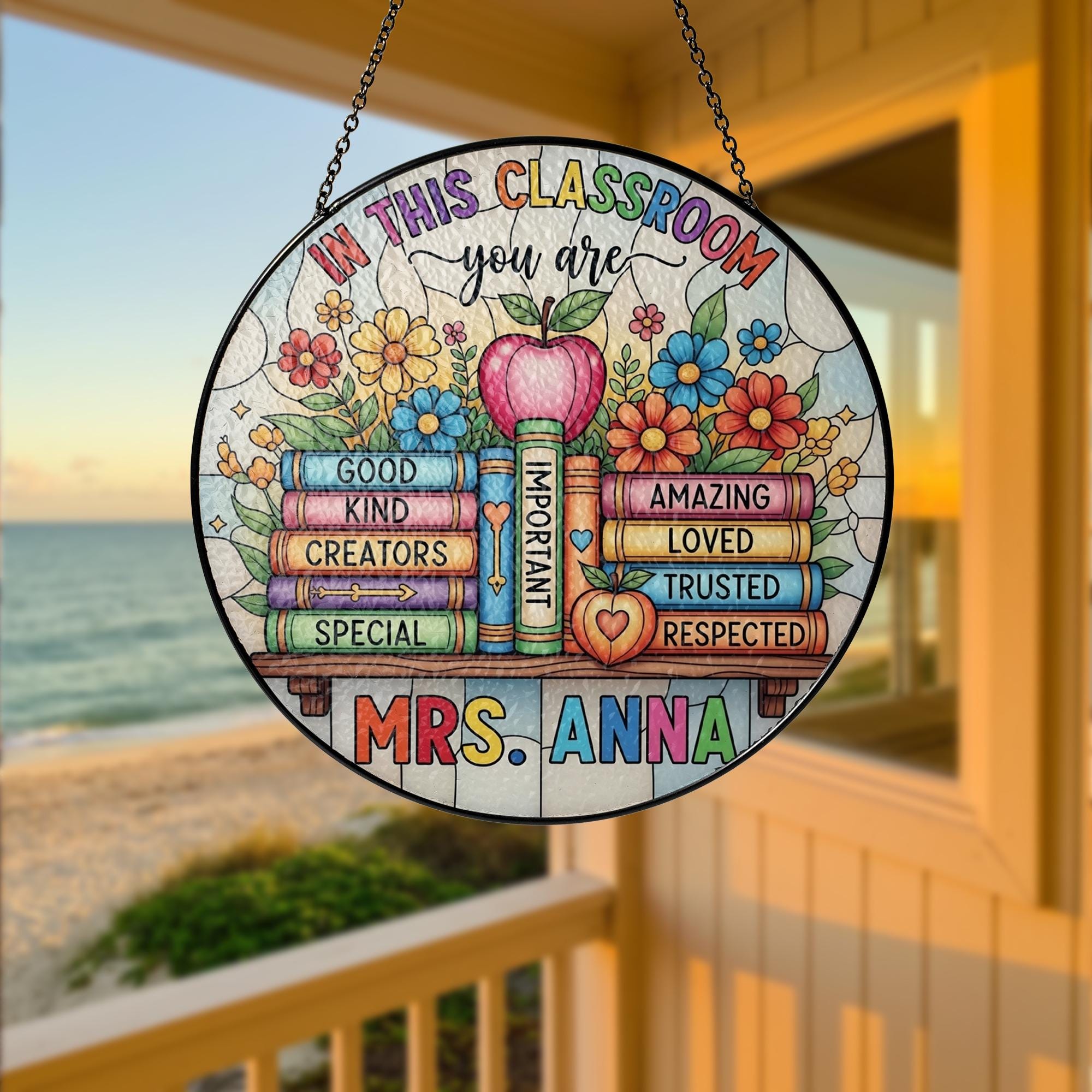 Custom Classroom Suncatcher, Teacher Name Glass Sign, Inspirational Stained Window Decor, Back to School Teacher Gift