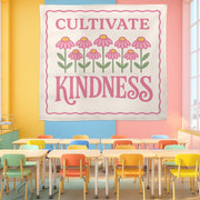 Cultivate Kindness Classroom Tapestry, Inspirational Teacher Wall Banner, Floral Motivational Decor, Kindness Quote School Sign
