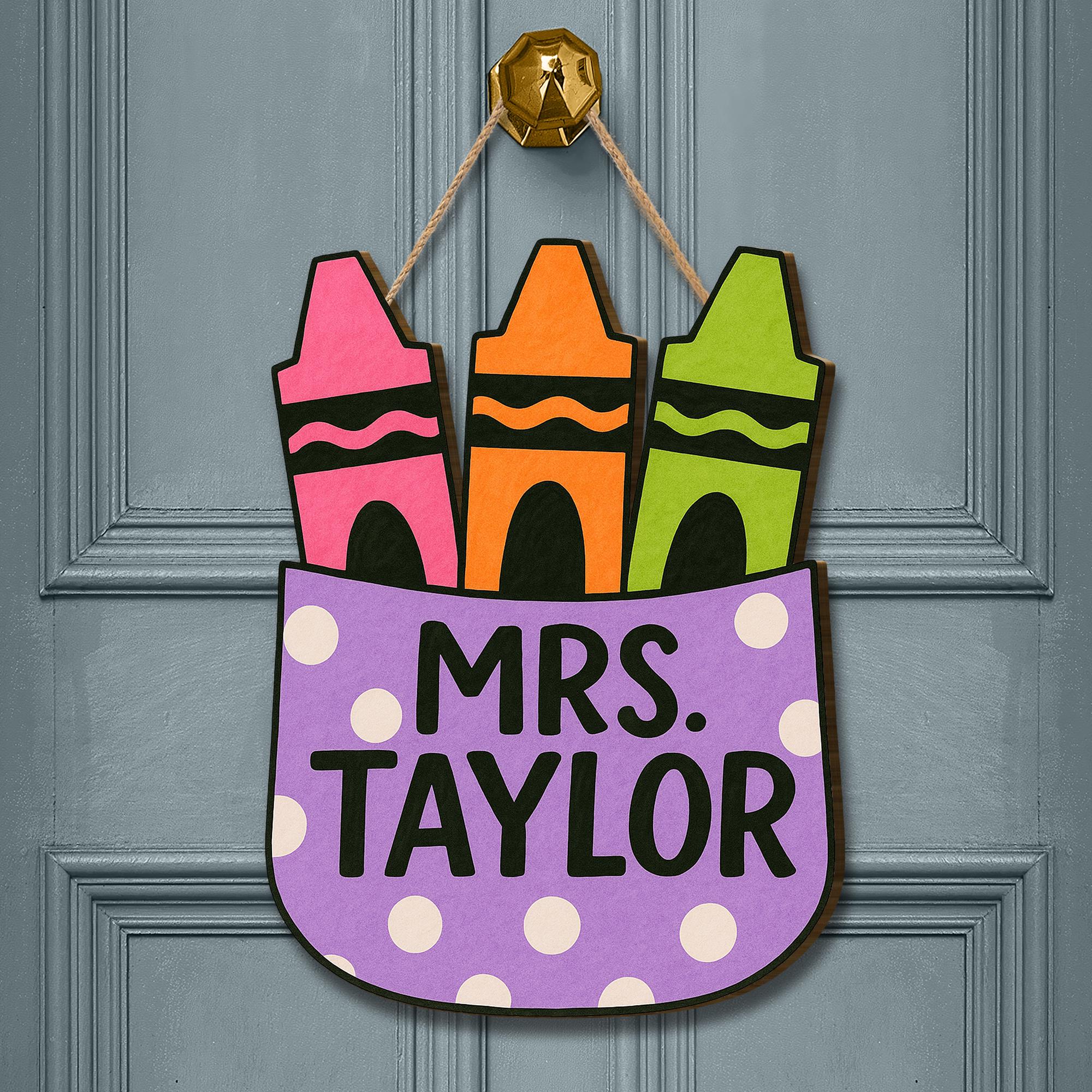 Personalized Crayon Teacher Door Sign, Custom Classroom Decor, Back to School Gift, Cute Name Hanger for Teachers, Preschool Sign