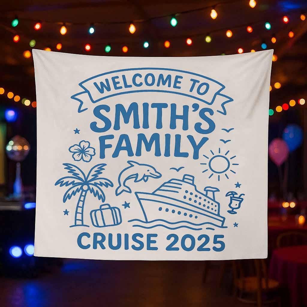 Custom Cruise Banner, Family Cruise Sign 2025, Personalized Ship Tapestry, Nautical Vacation Decor, Cruise Door or Balcony Flag