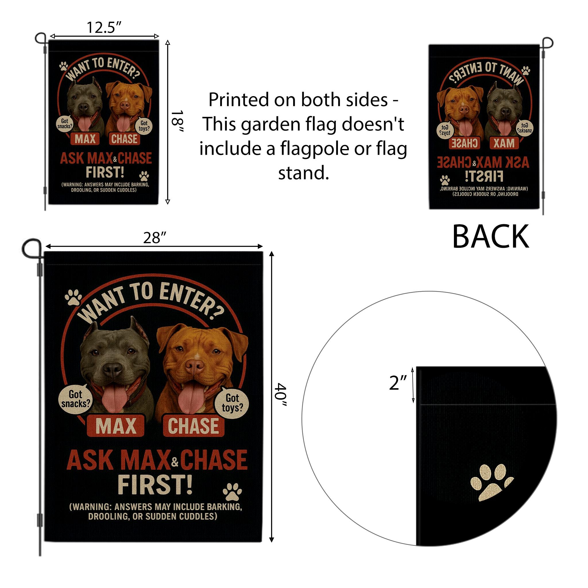 Custom Dog Garden Flag, Funny Pet Yard Sign, Ask Max & Chase First, Personalized Dog Decor, Outdoor Gift for Dog Lovers