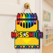 Crayon Teacher Door Sign, Personalized Name Plaque for Classroom, Back to School Decor, Rainbow Custom Teacher Gift, School Door Hanger