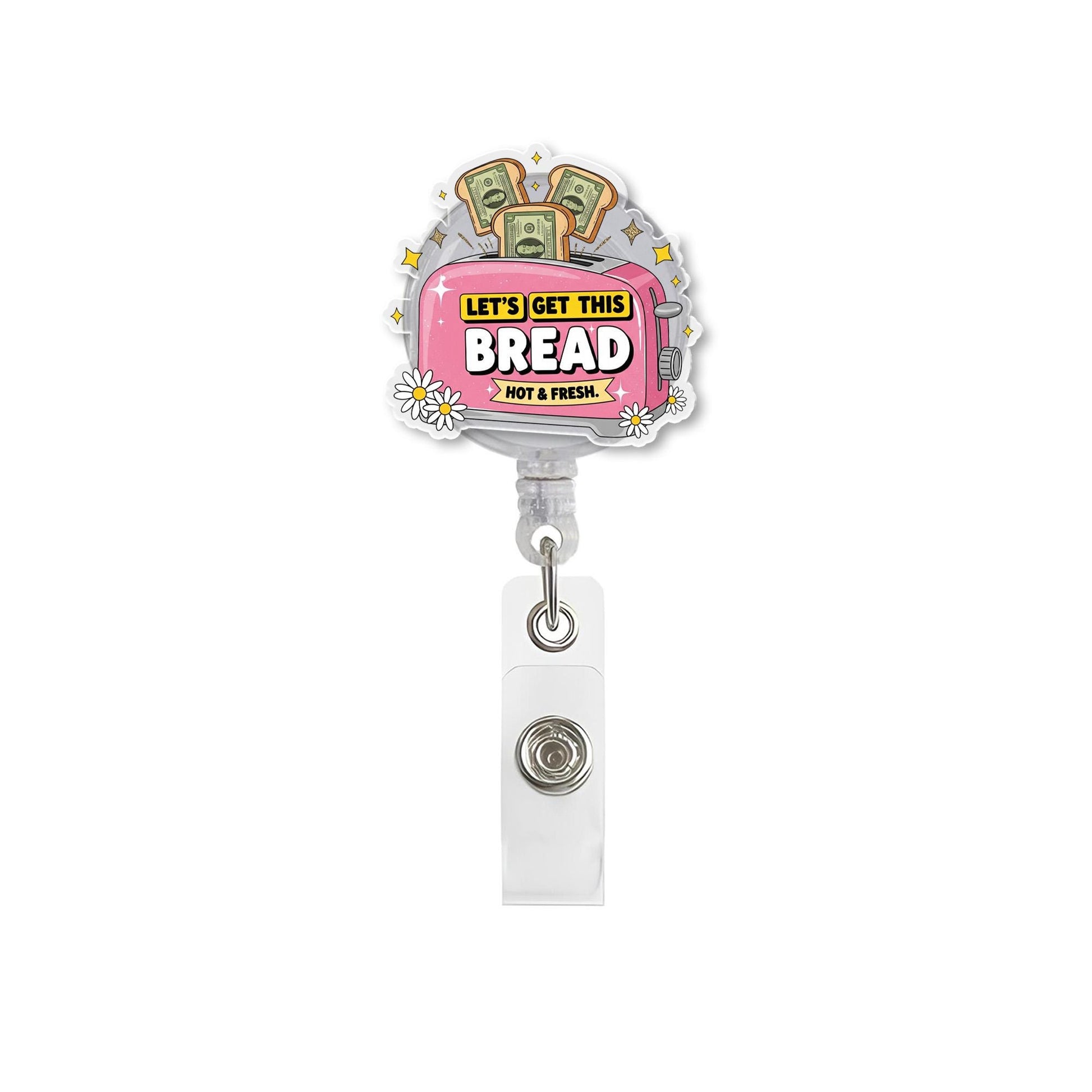 Let’s Get This Bread Badge Reel, Funny Work ID Holder, Cute Money Toaster Clip, Office Humor Badge, Retractable Name Tag