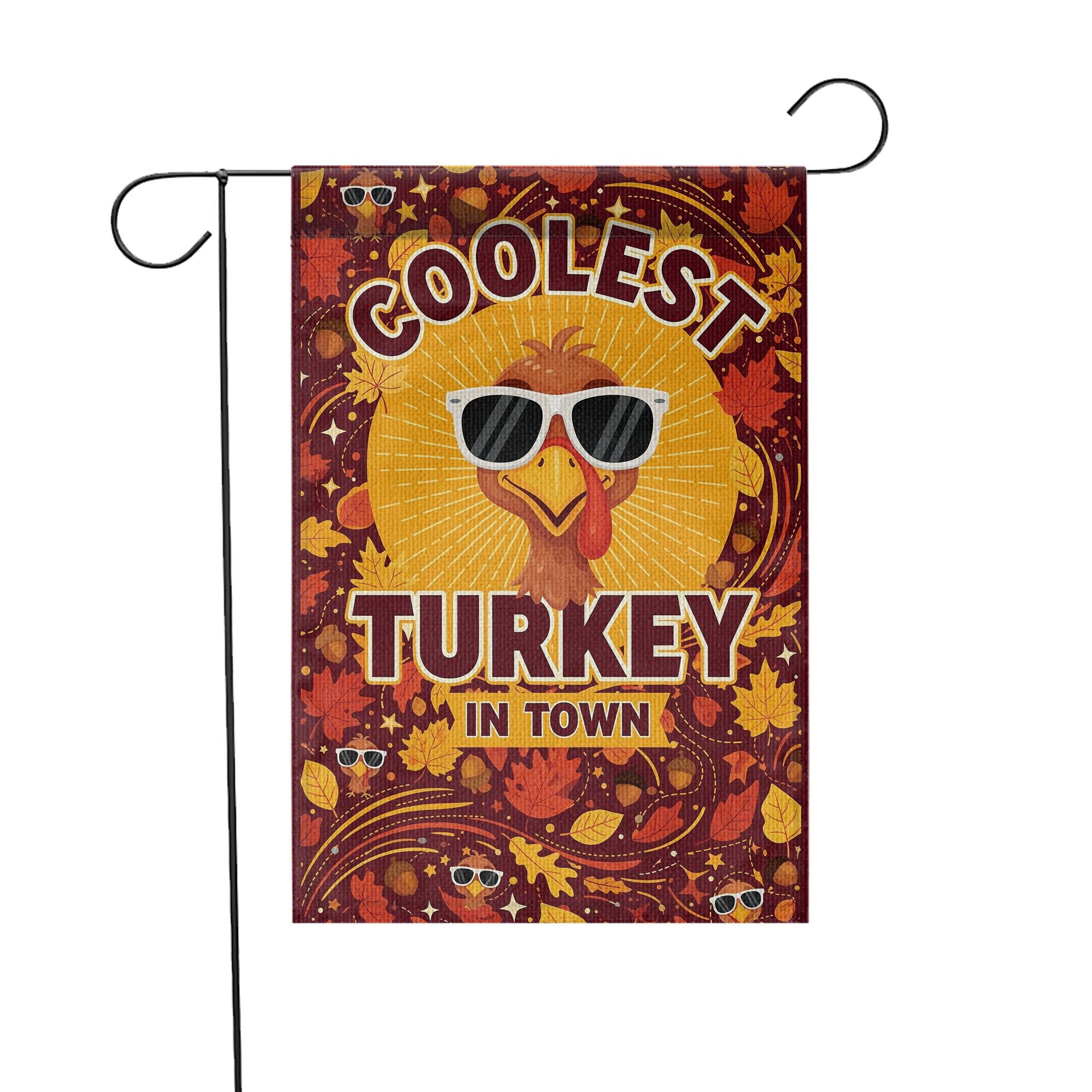 Coolest Turkey in Town Garden Flag – Funny Thanksgiving Yard Decor – Fall Outdoor Banner with Sunglasses Turkey & Autumn Leaves