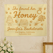 Custom Bachelorette Party Tapestry - She Found Her Honey Banner, Personalized Bridal Shower Decoration, Wedding Party Backdrop