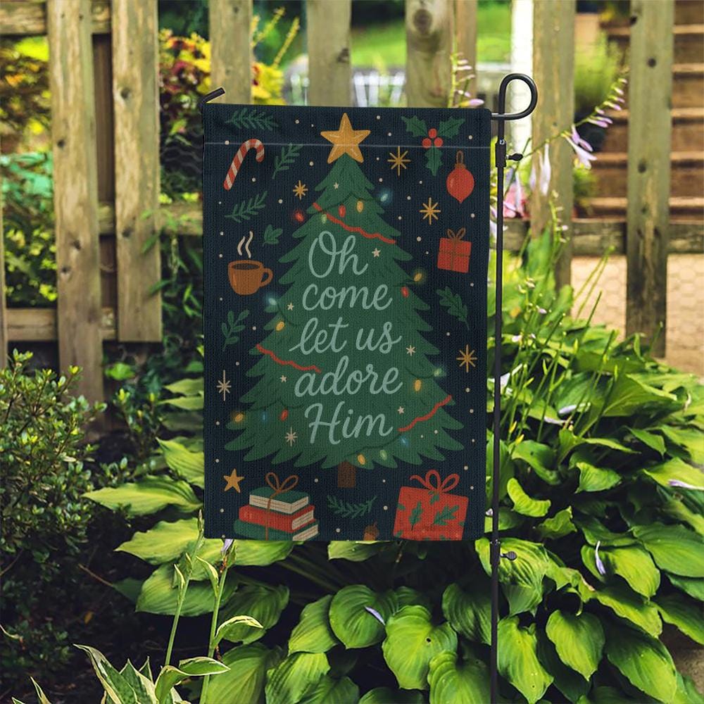 Christmas Tree Garden Flag: Oh Come Let Us Adore Him Holiday Decor