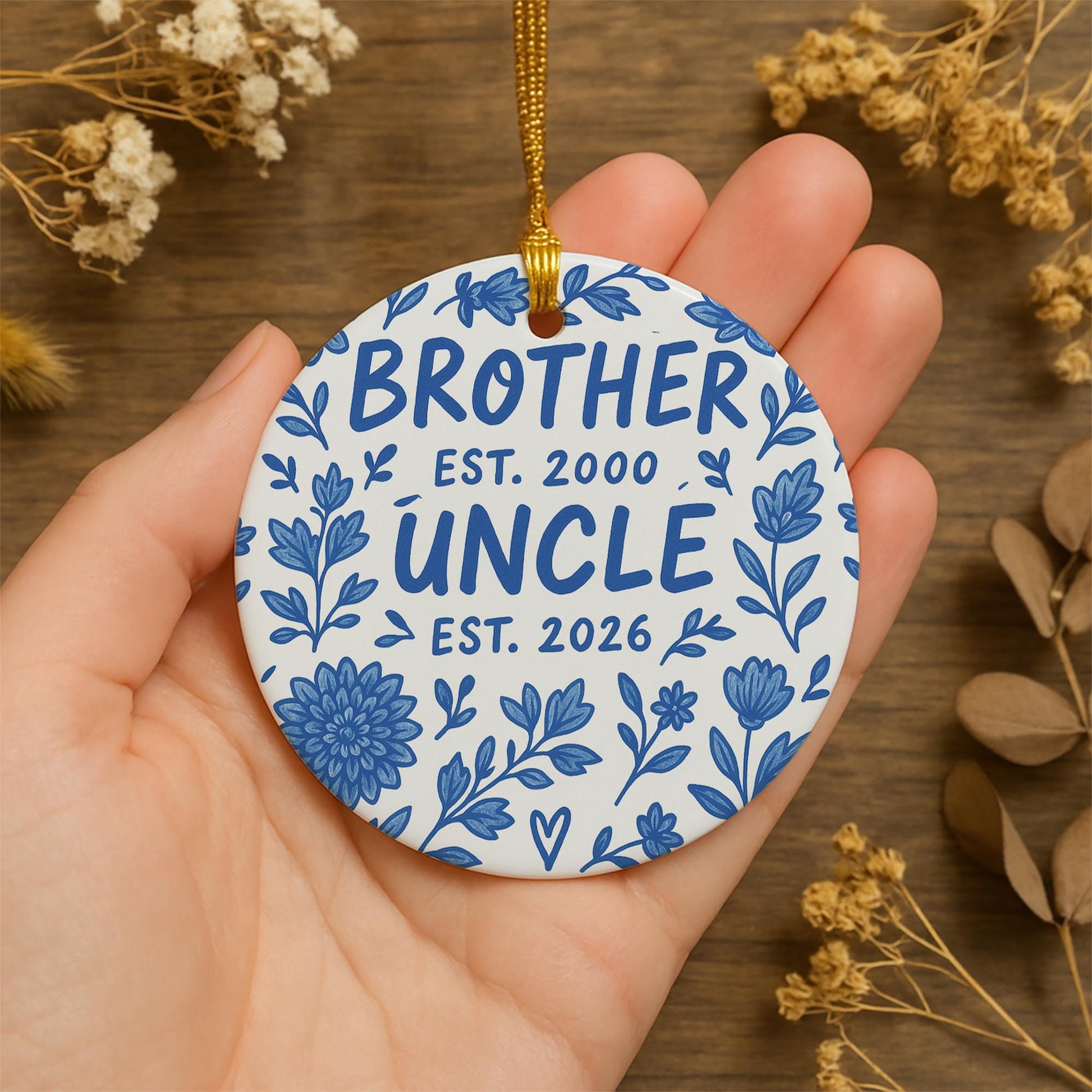 Baby Announcement Ornament, Ceramic Round, Personalized Est Year Text, Brother or Uncle, Blue Floral