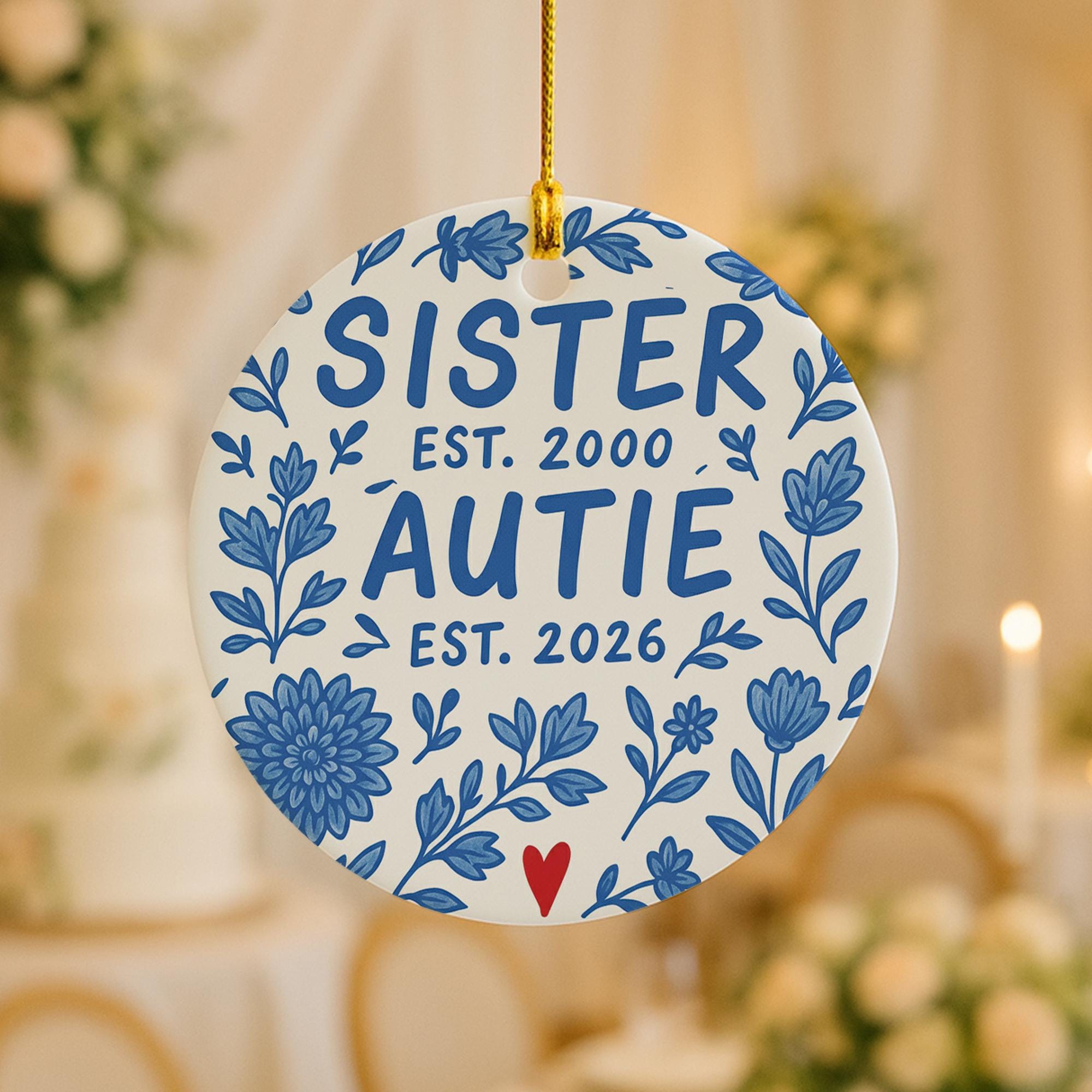 Baby Announcement Ornament, Ceramic Round, Personalized Est Year Text, Sister or Auntie, Blue Floral