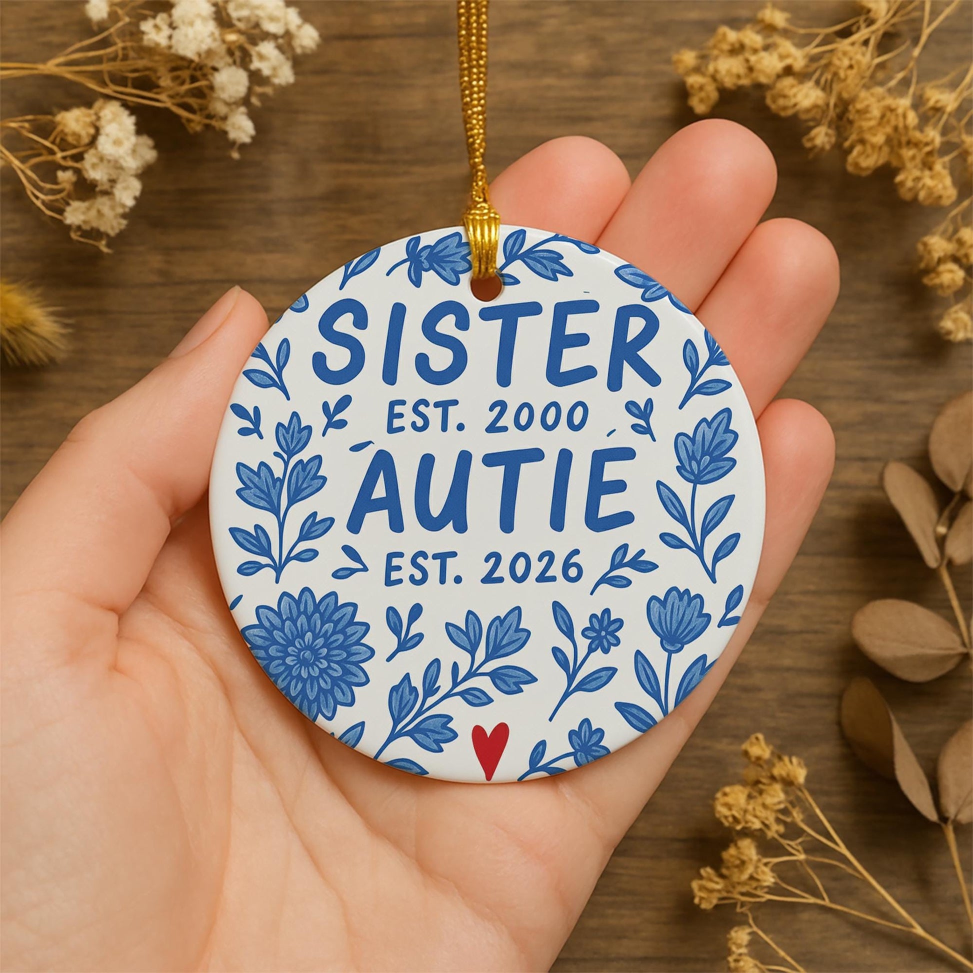 Baby Announcement Ornament, Ceramic Round, Personalized Est Year Text, Sister or Auntie, Blue Floral