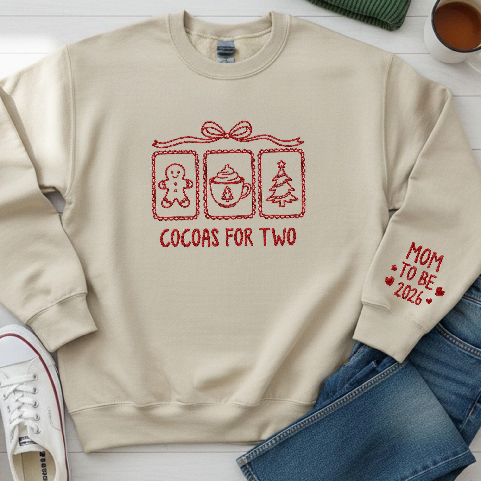 Pregnancy Sweatshirt: Cocoas for Two Embroidered Pullover, Mom-to-Be 2026 Maternity Holiday Apparel