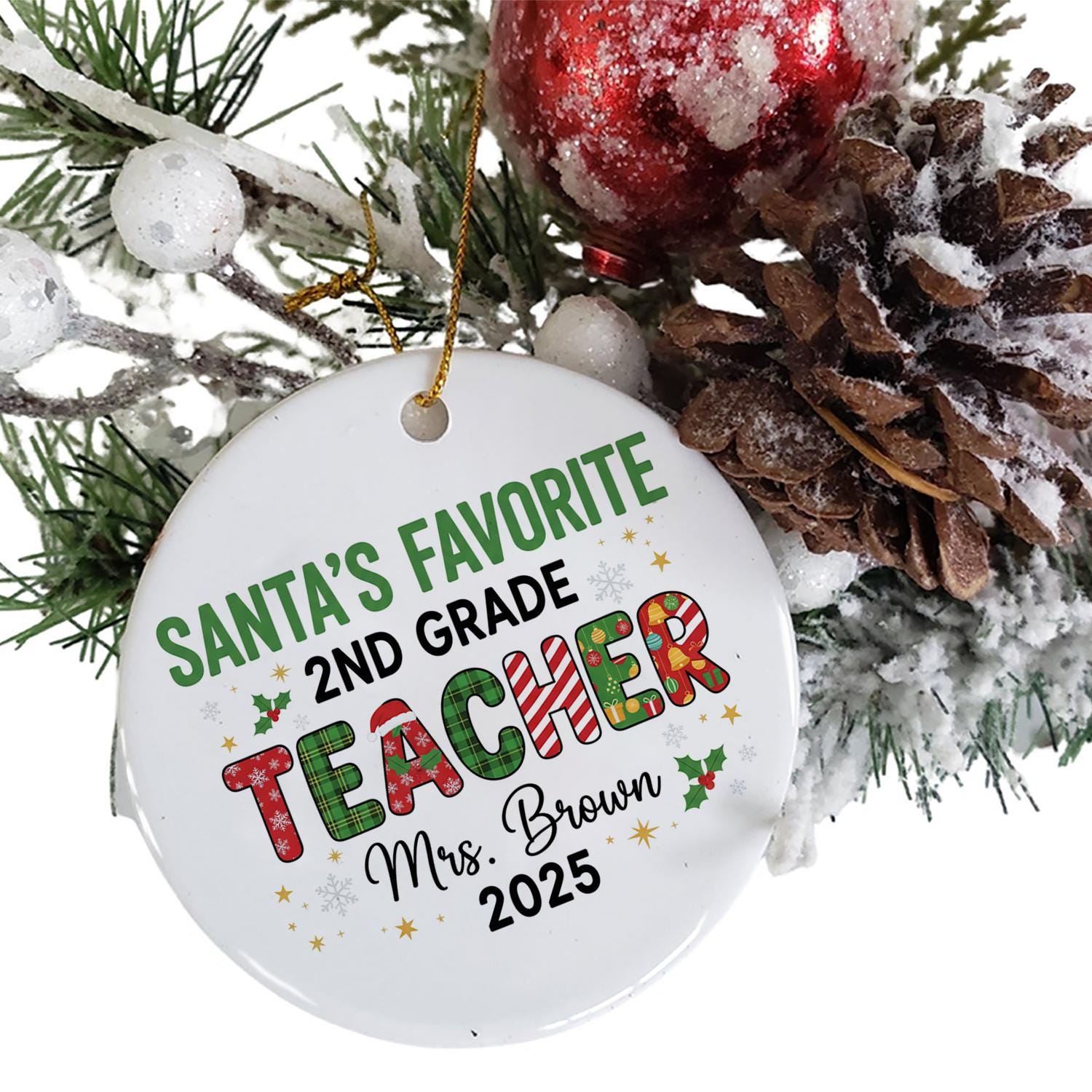 Custom Ceramic Christmas Ornament for Teacher 2025 – Santa’s Favorite Holiday Decoration