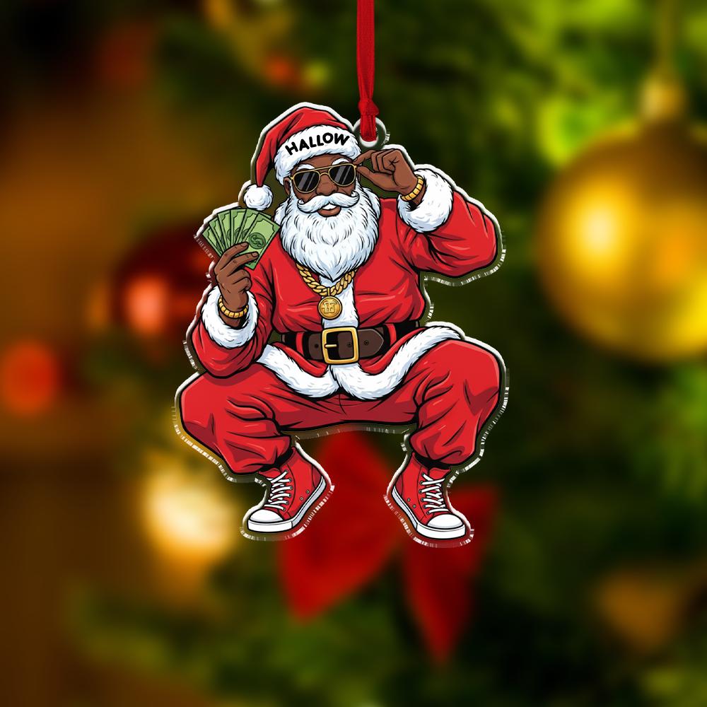 Cool Black Santa Ornament with Money – Hip Hop Christmas Decoration – Custom Acrylic Ornament