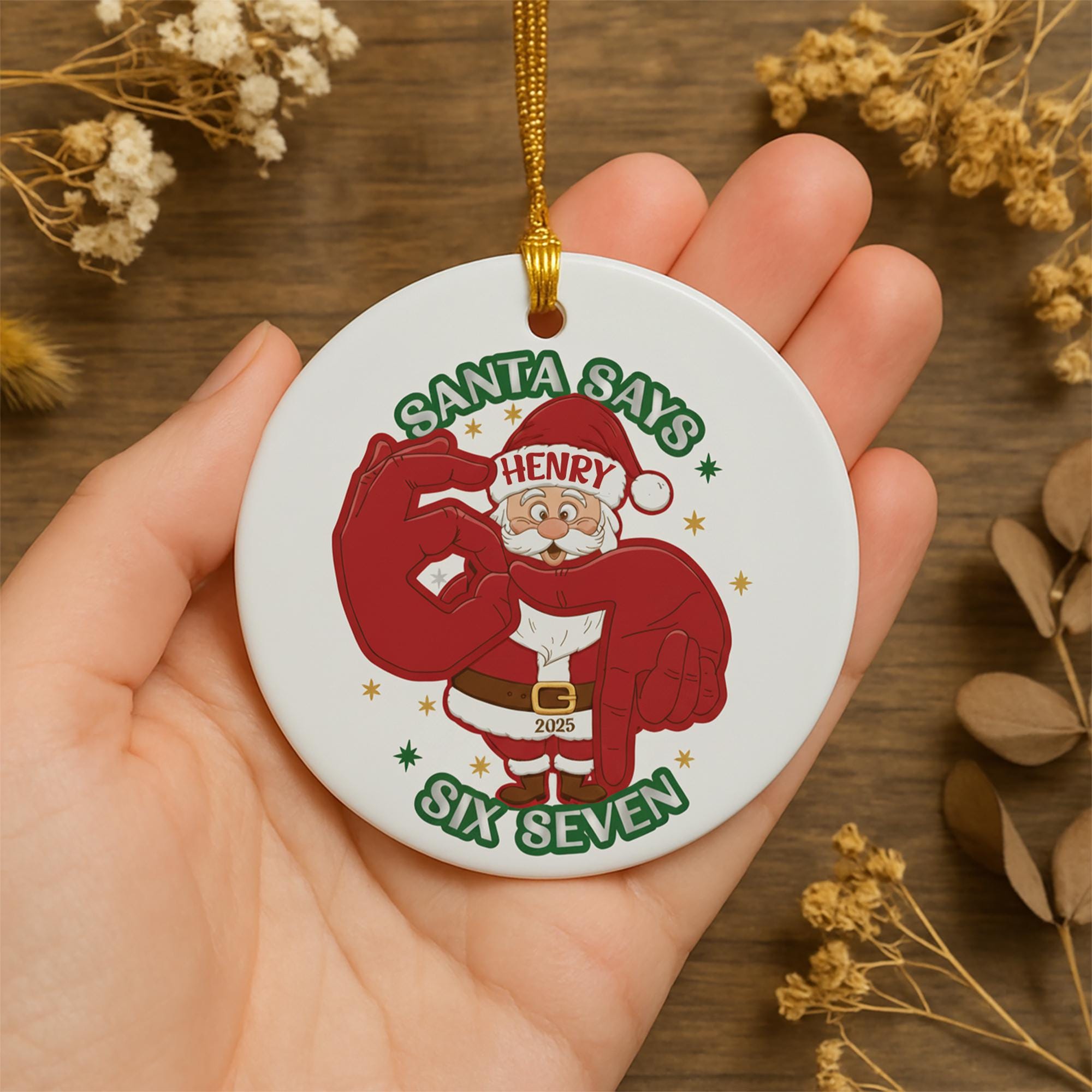 Personalized Ceramic Santa Ornament: Funny "Six Seven" Slang Meme, 2025 Novelty Holiday Keepsake image 1