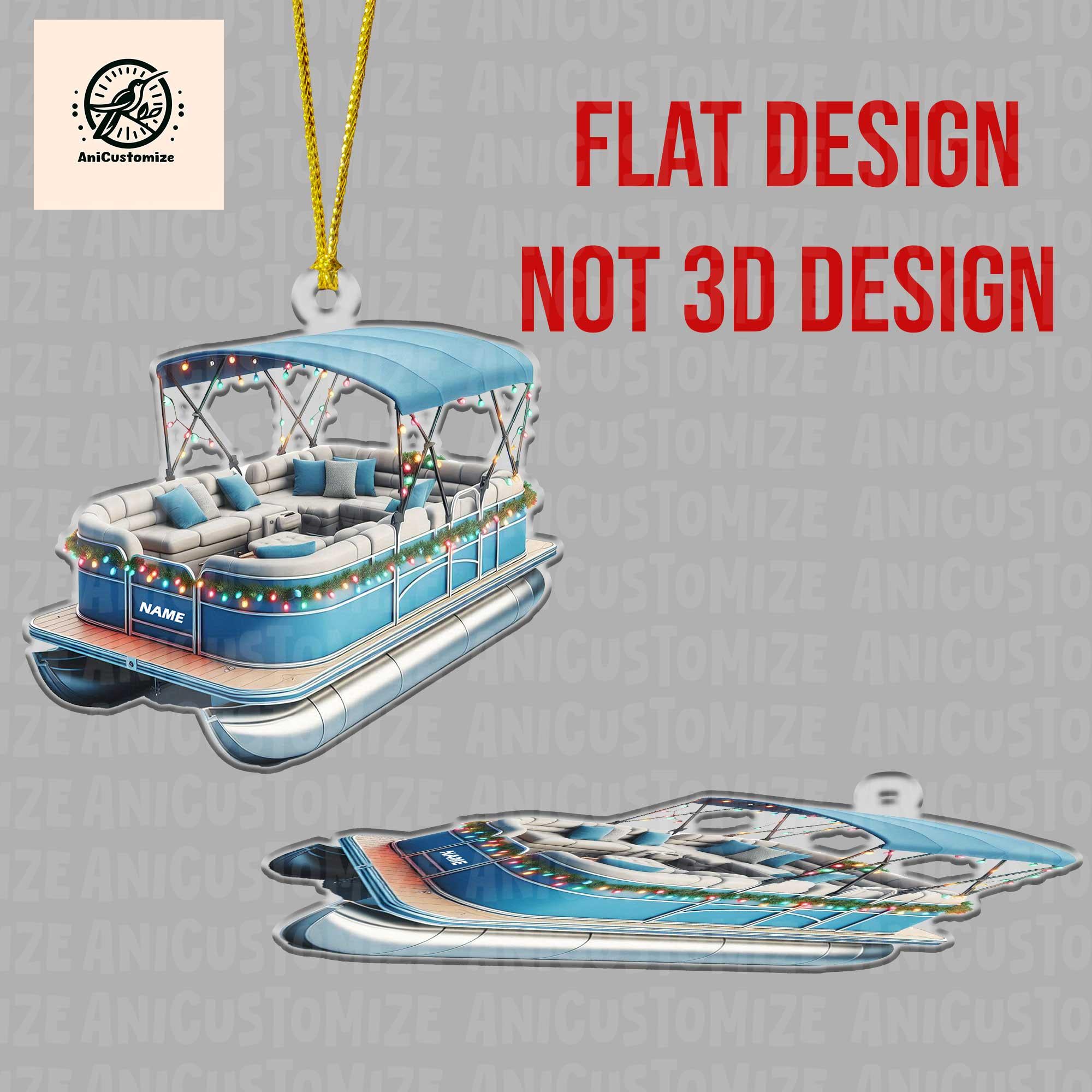 Personalized Pontoon 2D FLAT Ornament, Boat Ornament, Tree Hanging Decor, Christmas Acrylic Flat Ornament For Pontoon Lover, Pontoon Boat