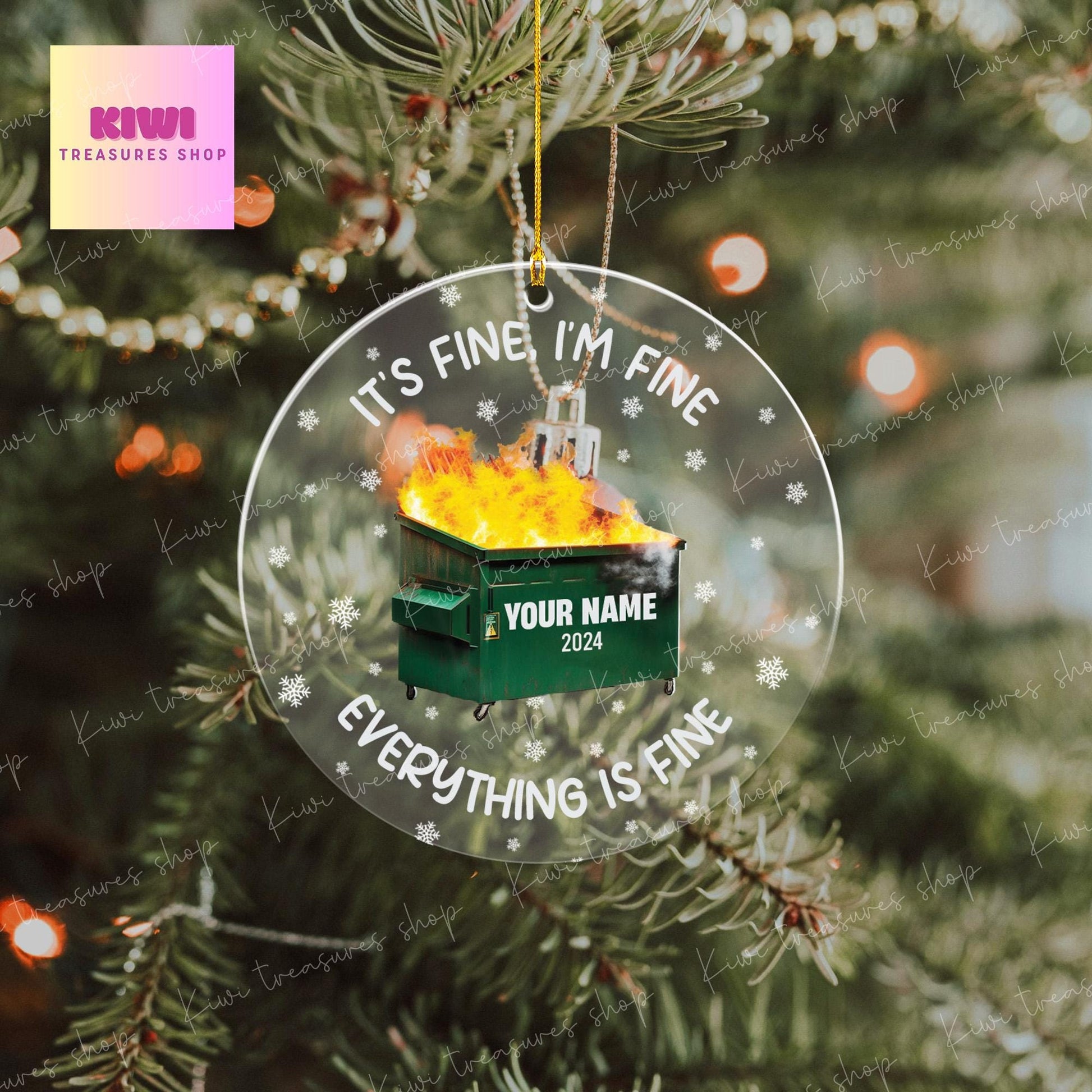 Personalized Dumpster on Fire Ornament, Dumpster Fine Ornament, Co-Worker Christmas Gift, Best Friend Christmas, Xmas Gag Gift, it's fine