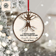 I Wood Marry You All Over Again Christmas Ornament, Married Anniversary Gift, Xmas Ornament, 5th Year Ani Marry Gift, Couple Ornament Gift