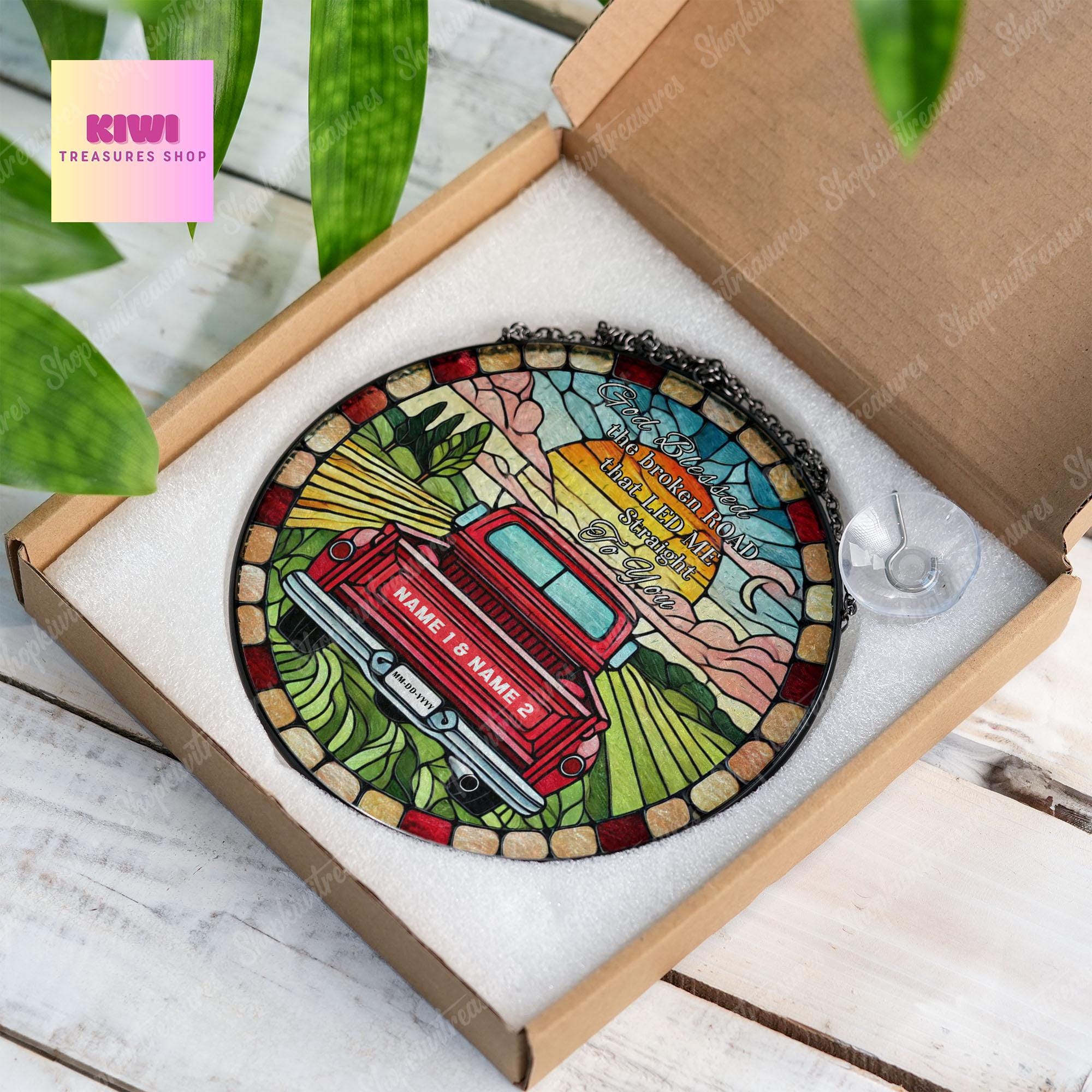 Custom God Blessed The Broken Road GLASS Suncatcher, farmhouse sign Window hanging, couple anniversary gift, Valentine idea gift
