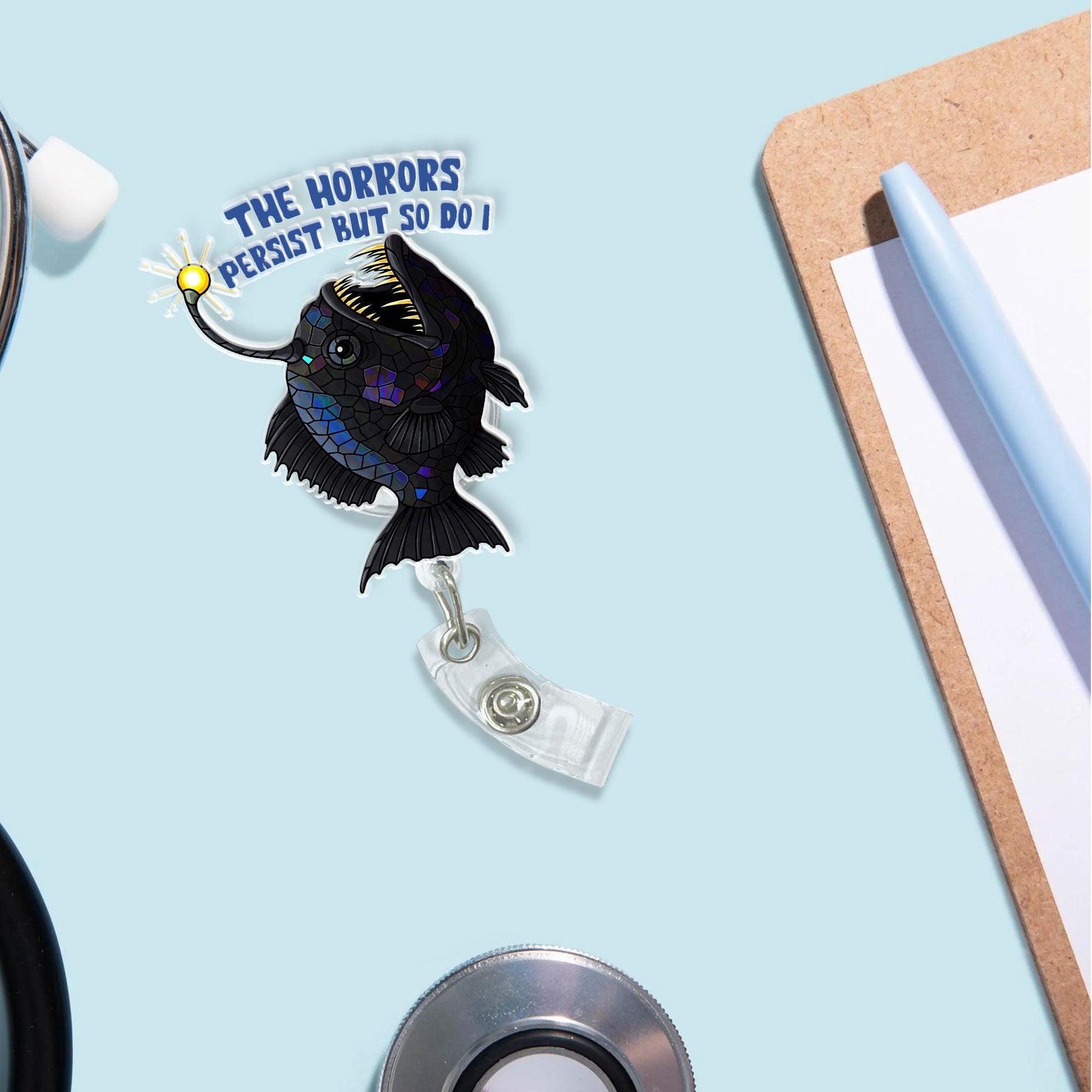 Anglerfish Horrors Persist But So Do I Badge Reel, Black Sead evil Fishing Gen z inspired, She Rises, deep sea fish badge reel