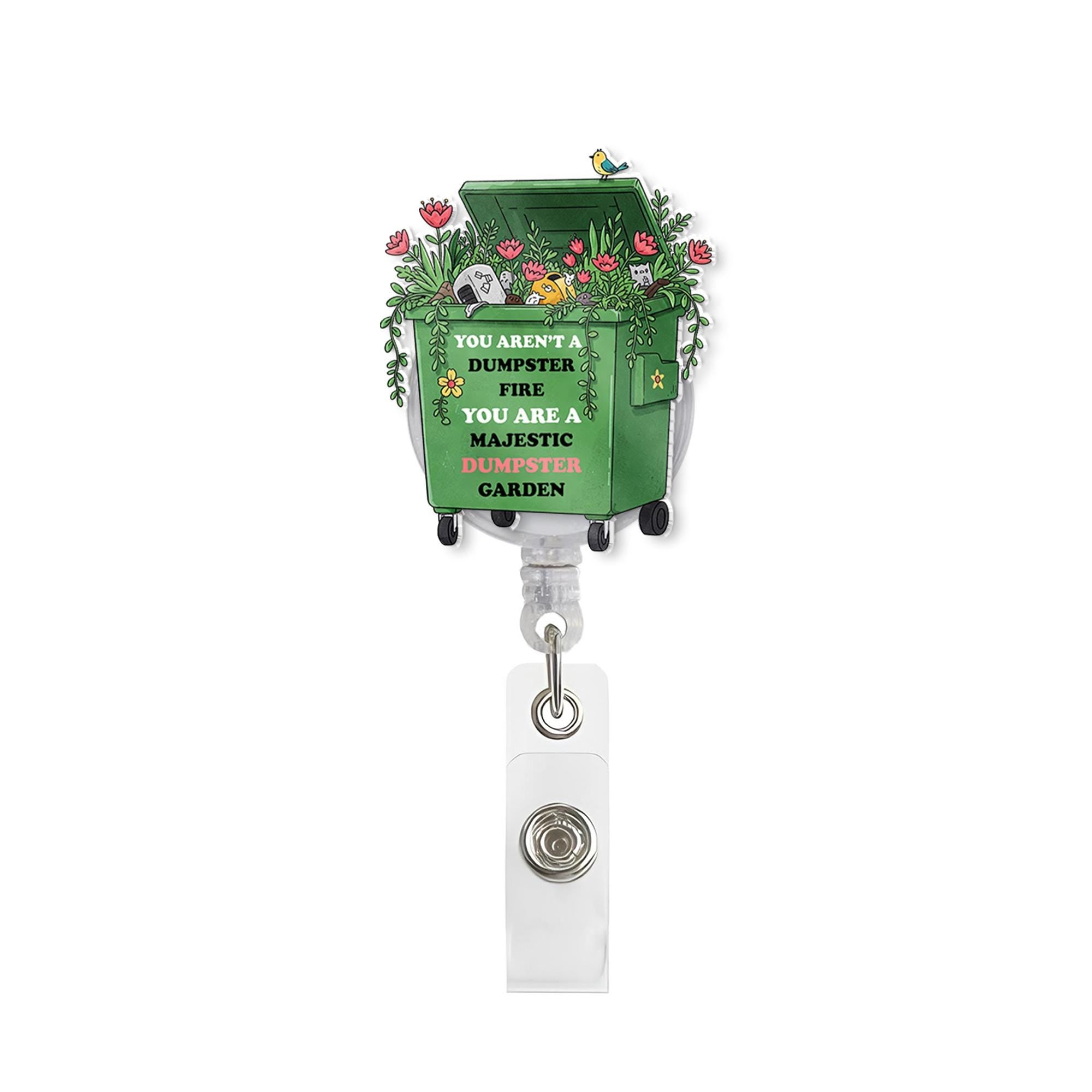 It’s Fine Dumpster Fire Badge Reel, Dumpster Flower Badge Clip, Nurse Badge Reel, Motivation Quote Badge Reel, Sayings Server ID Holder Reel