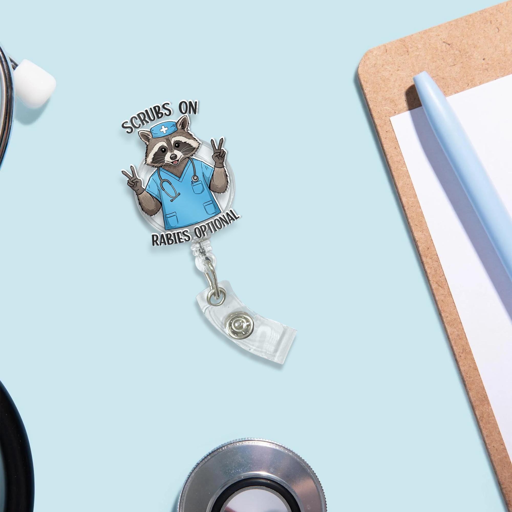 Scrubs On Rabies Optional Badge Reel, Funny Raccoon Nurse, RN ID Holder, Scrub Nurse Gift, Nurse Badge Reel, Funny Badge Reel, Funny Medical