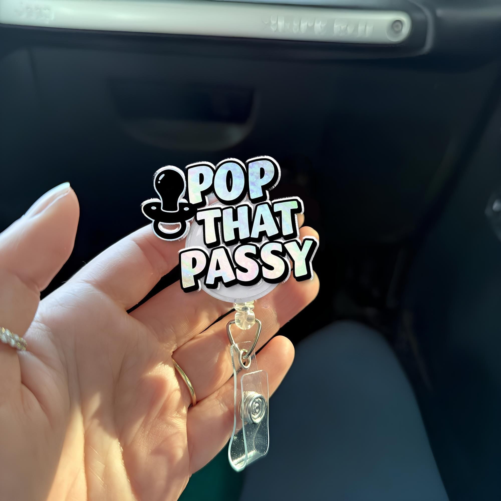 Pop That Passy Badge Reel, Humor Post Partum ID Holder, Nurse Badge Reel, Pediatric Nurse Gift, Nicu Nurse Gift, Labor n delivery Nurse