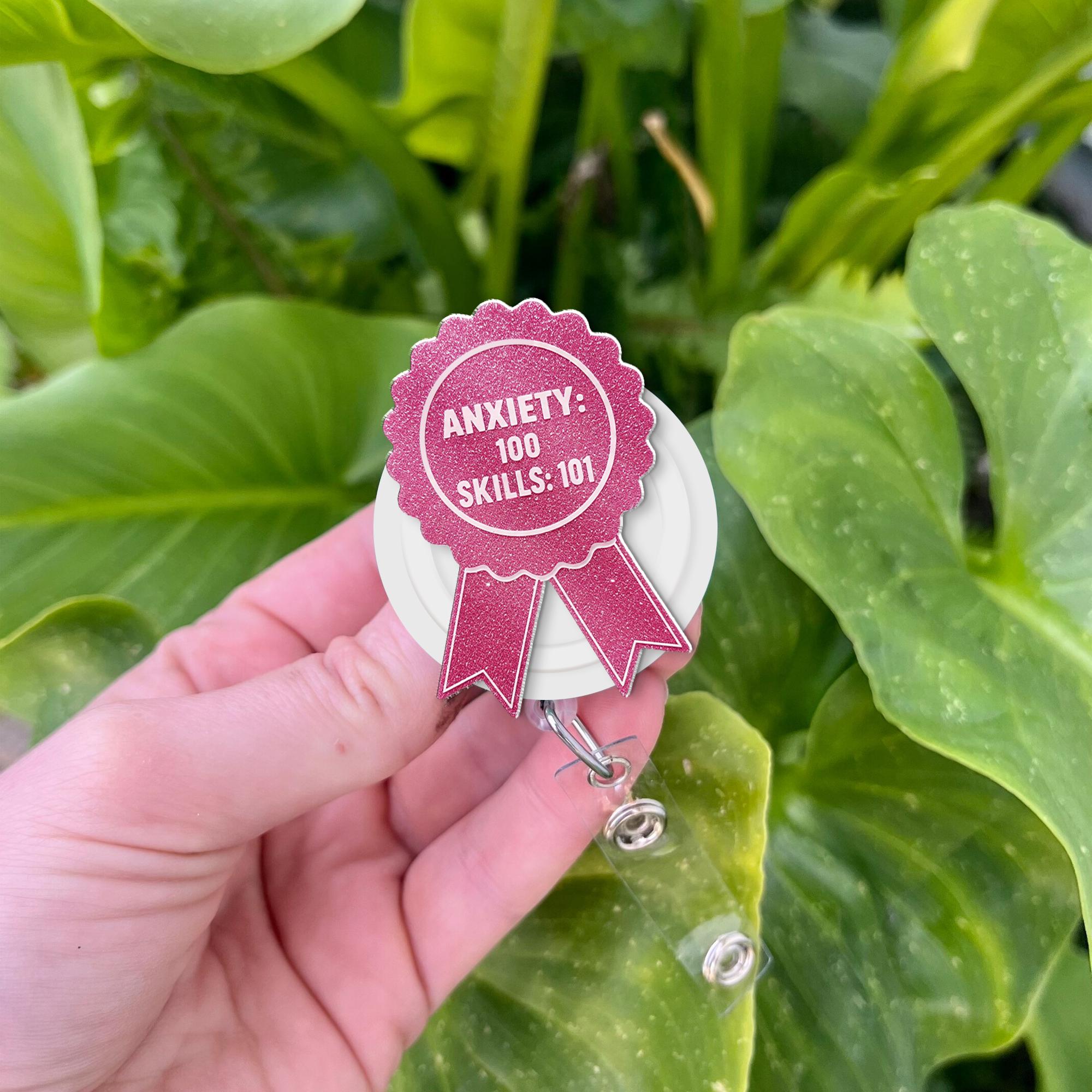 Anxiety 100 Skills 101 Badge Reel, Funny Nurse Badge Reel, RN ID Holder, Anxiety Nurse Gift, Funny Nurse Crew, Trauma Nurse Badge,Funny Gift