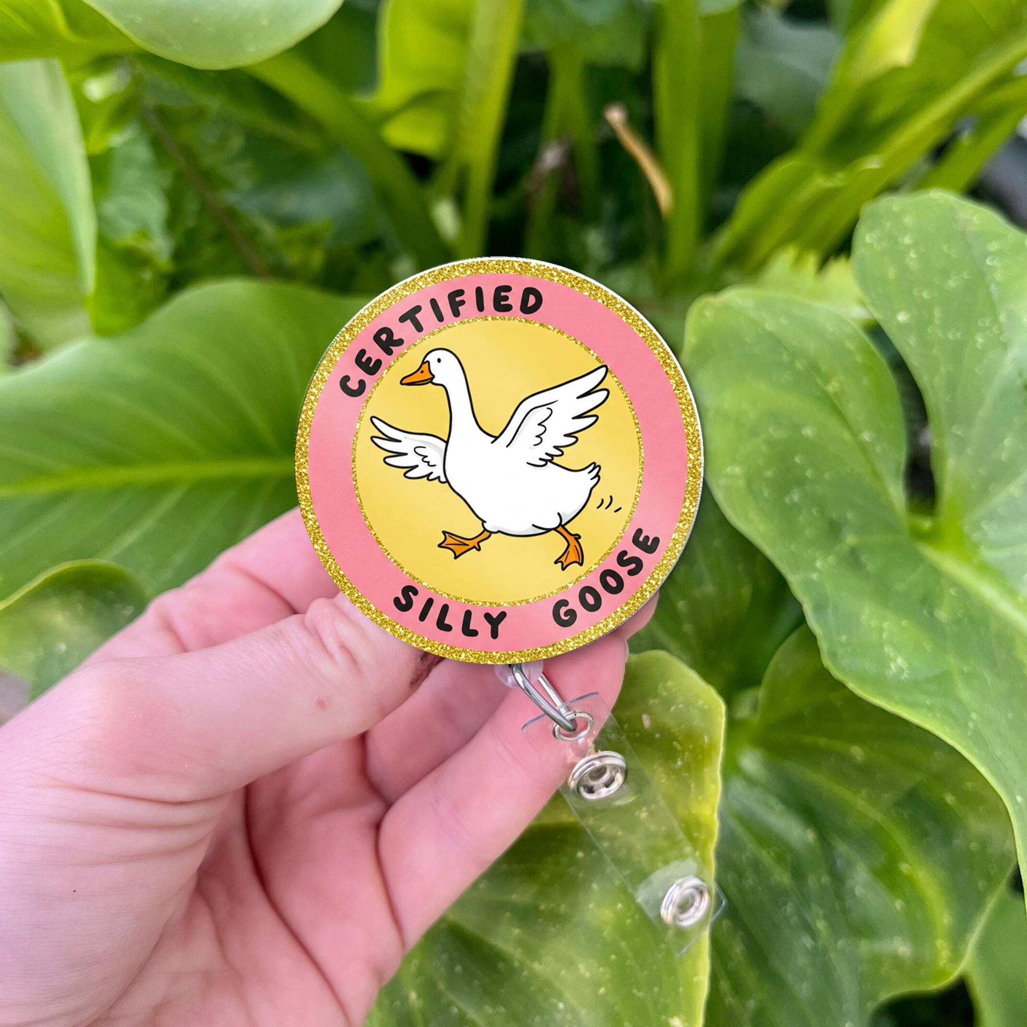Certified Silly Goose Badge Reel, Funny Goose Nurse, RN ID Holder, Co-worker Gift, Funny Nurse Gift, Stocking Stuffer, Goose Lover Gift