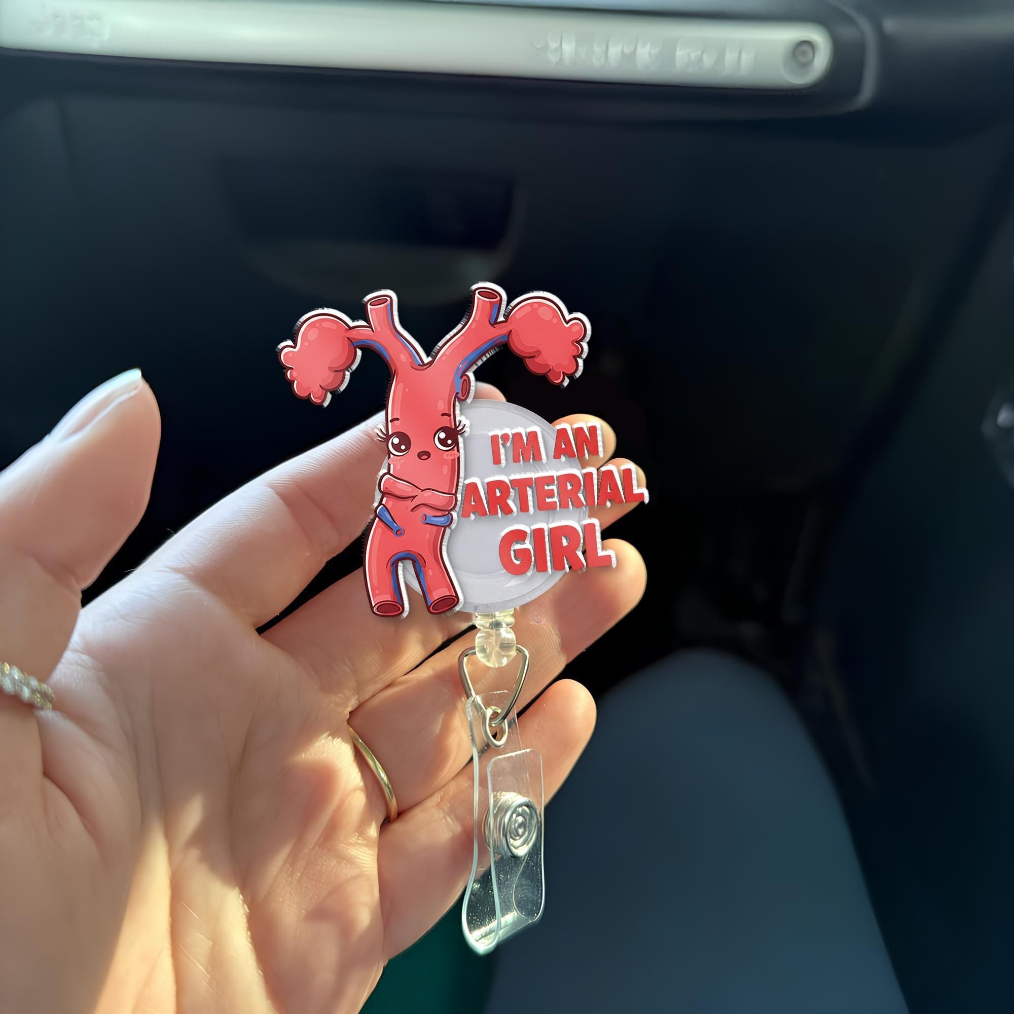 I'm An Arterial Girl Badge Reel, RN ID Holder, Nurse Gift, Aorta Badge Reel, Cardiac Nurse Gift, Funny Medical Worker,Cardiologist Gift