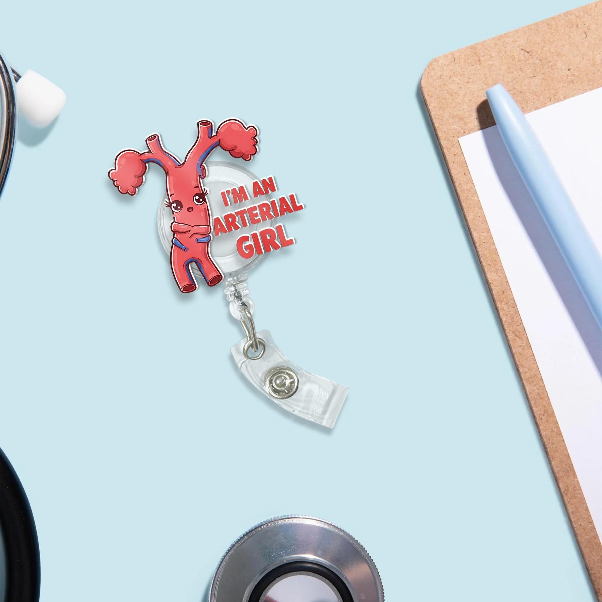 I'm An Arterial Girl Badge Reel, RN ID Holder, Nurse Gift, Aorta Badge Reel, Cardiac Nurse Gift, Funny Medical Worker,Cardiologist Gift