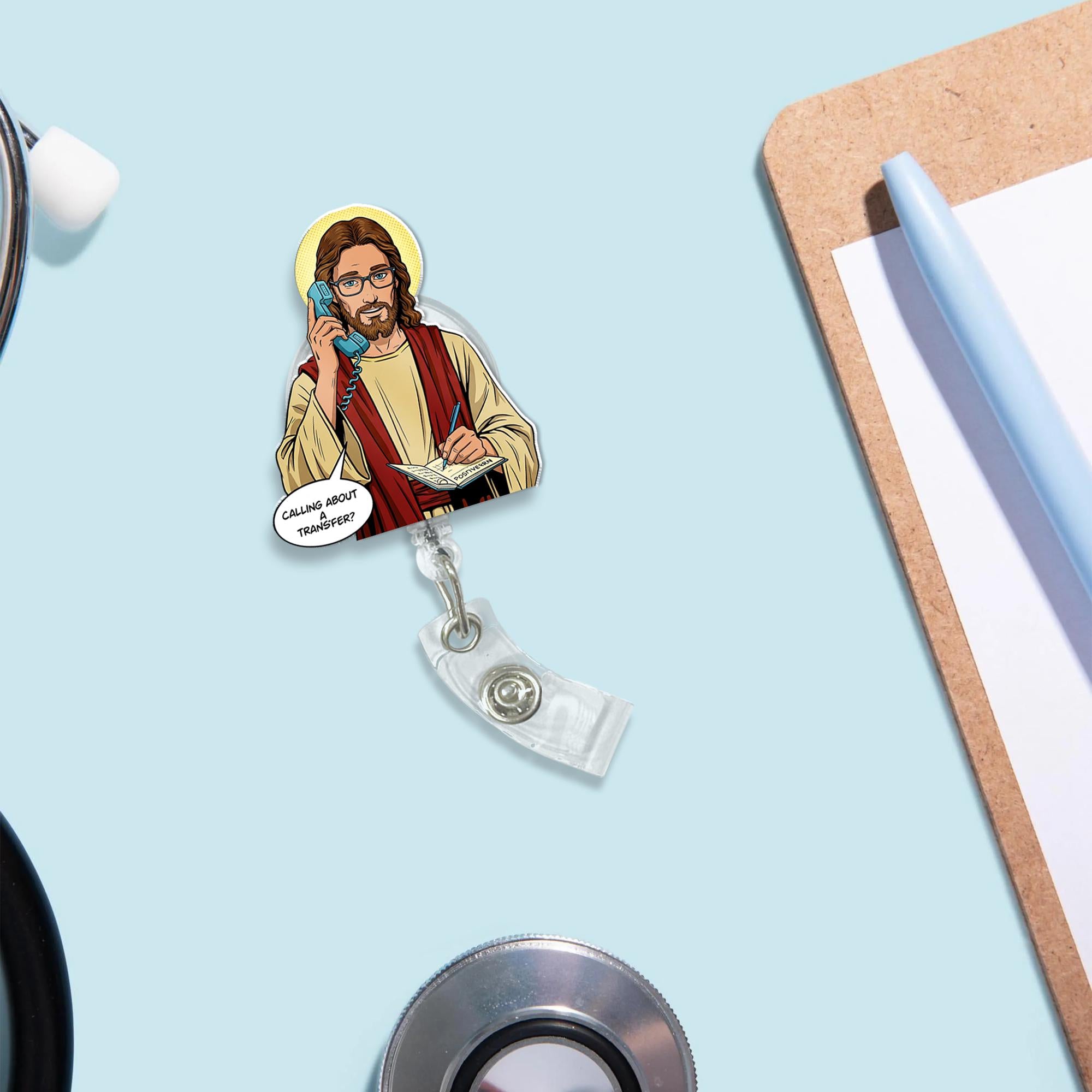 Calling For A Transfer Jesus Badge Reel, Funny Medical Badge Reel, Doctor ID Holder, Jesus Badge Clip, Christian Gift, Nurse Badge Reel Gift