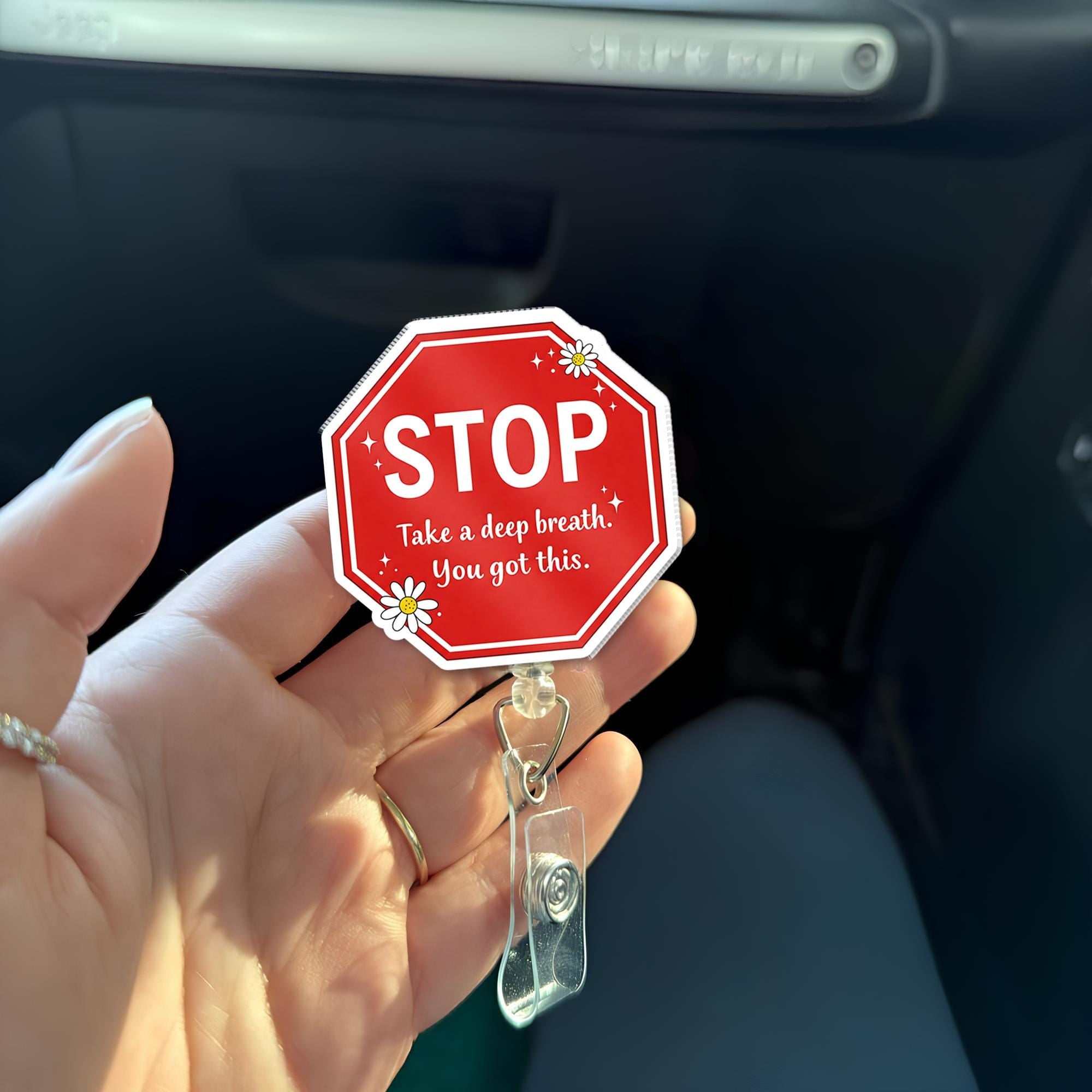 Mental Health Badge Reel, Stop Take A Deep Breath, Nursing Acrylic Badge Pull, Anxiety Awareness, Stop Sign, Acrylic Teacher Lanyard, Nurse