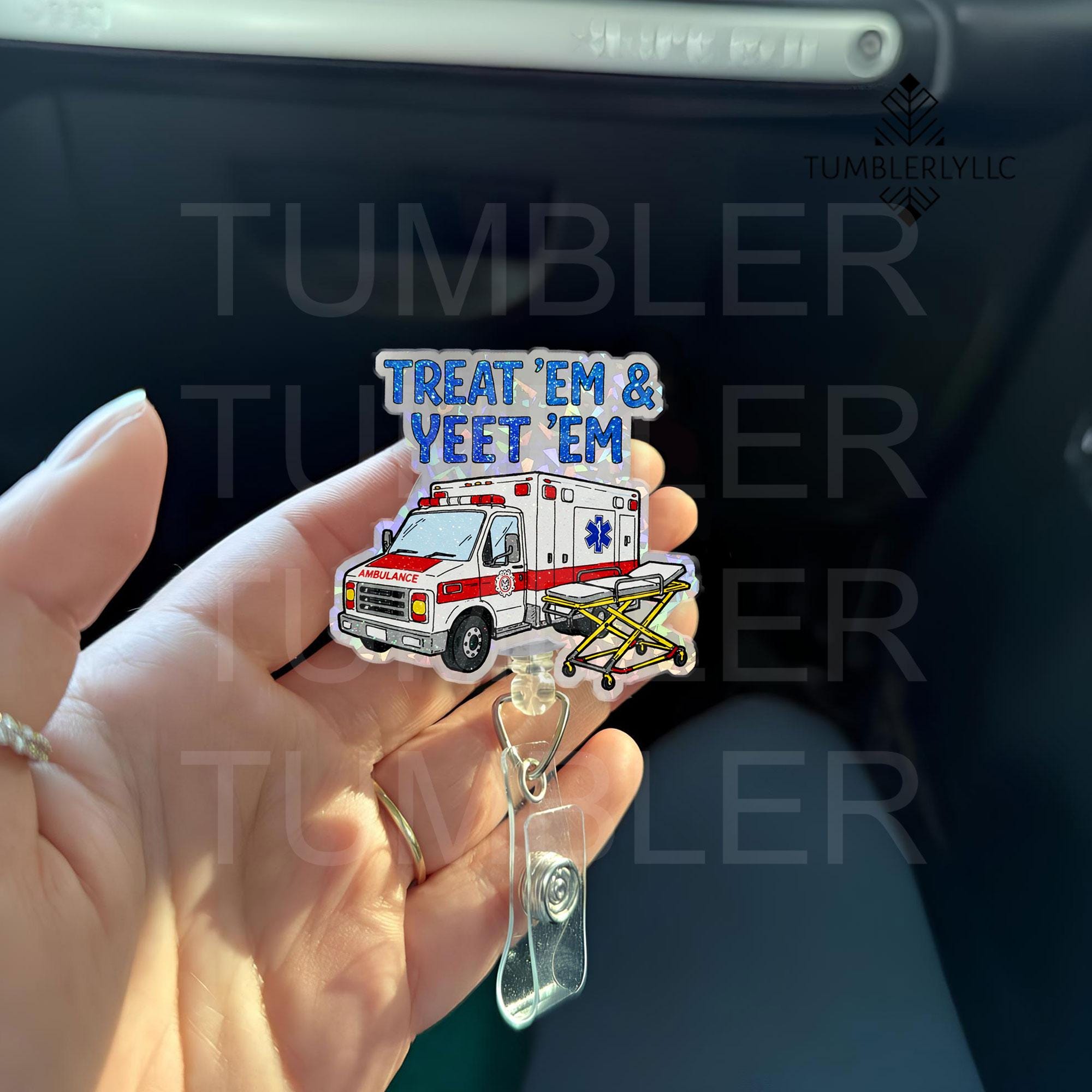 Treat 'Em And Yeet 'Em badge reel, funny paramedic pun ID holder for nurse accessories, gift for EMS professionals, ambulance paramedic