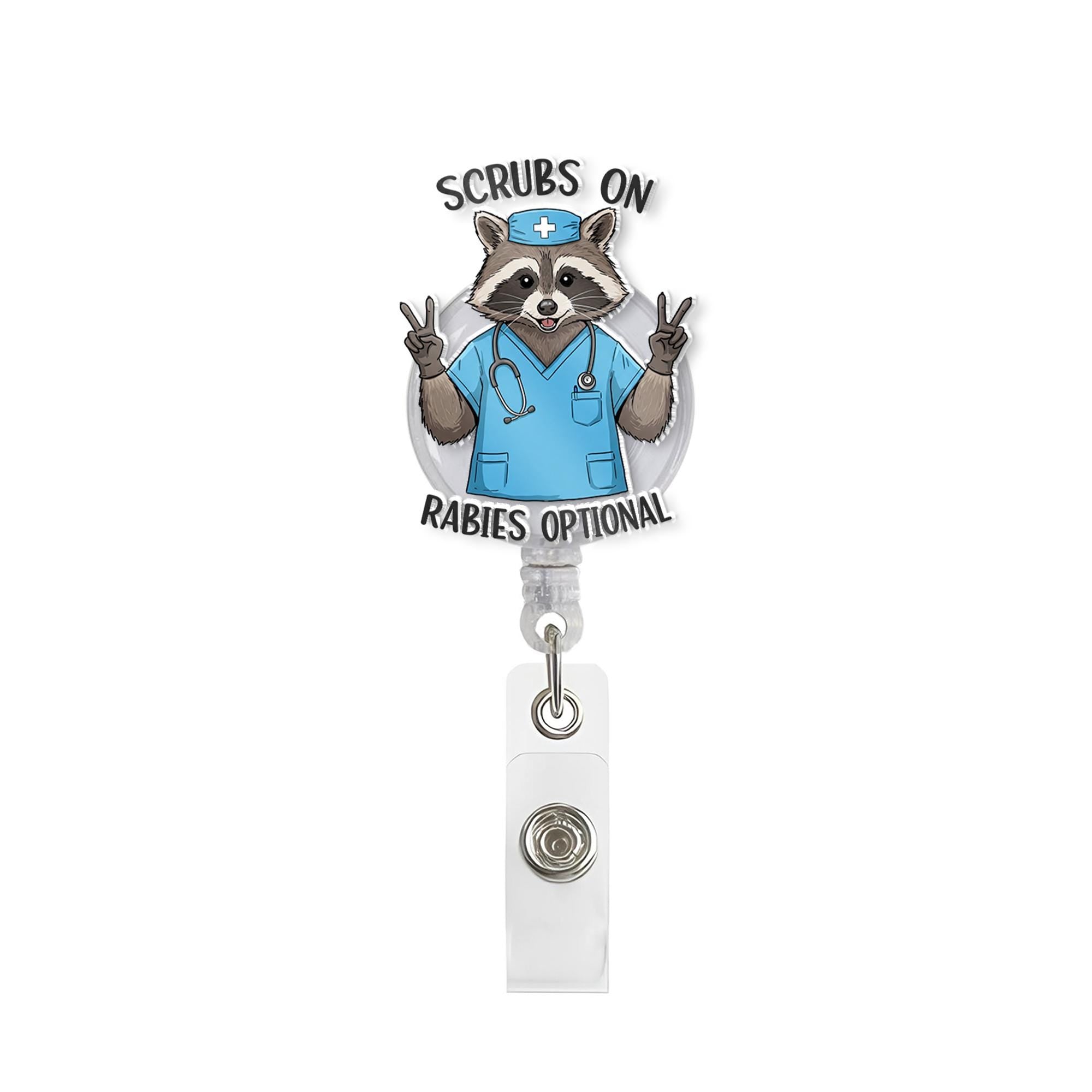 Scrubs On Rabies Optional Badge Reel, Funny Raccoon Nurse, RN ID Holder, Scrub Nurse Gift, Nurse Badge Reel, Funny Badge Reel, Funny Medical