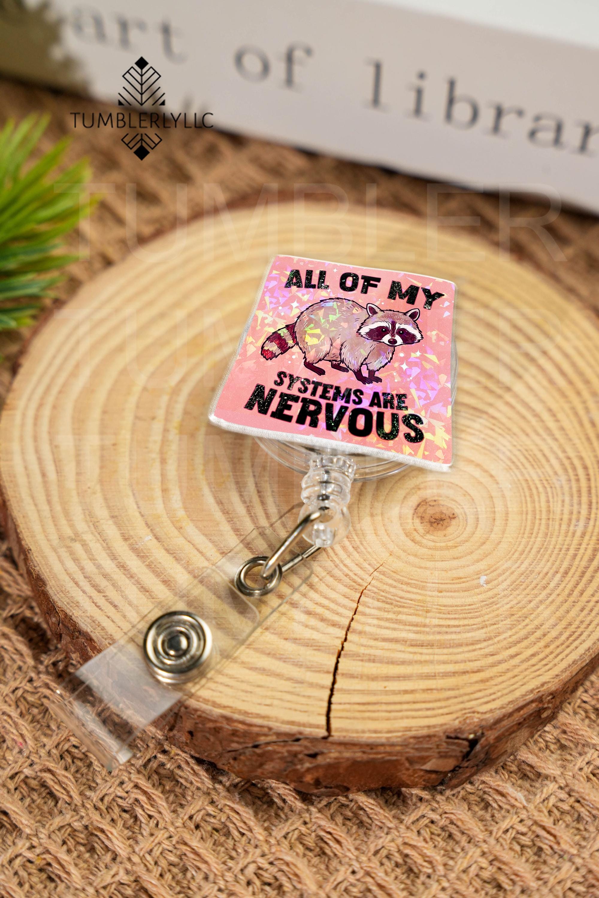 Raccoon Badge Reel, Quirky Badge Holder, Funny Quote ID Holder for Healthcare Gifts, Retractable Badge Holder for Office Gift, Mental Health