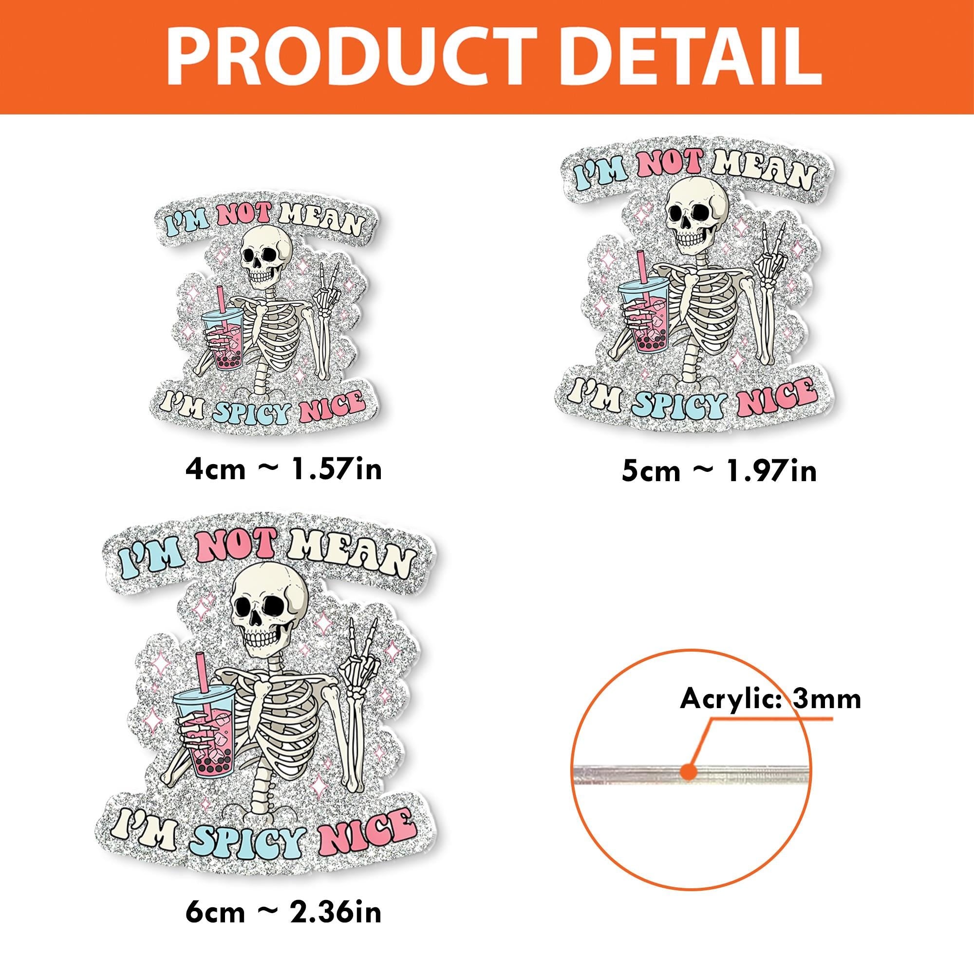 I'm Not Mean, I'm Spicy Nice Badge Reel, Funny Skeleton Acrylic Badge ID Holder, Heavy Duty, MRI Safe, Nurse or Teacher Gift, Skeleton Gift