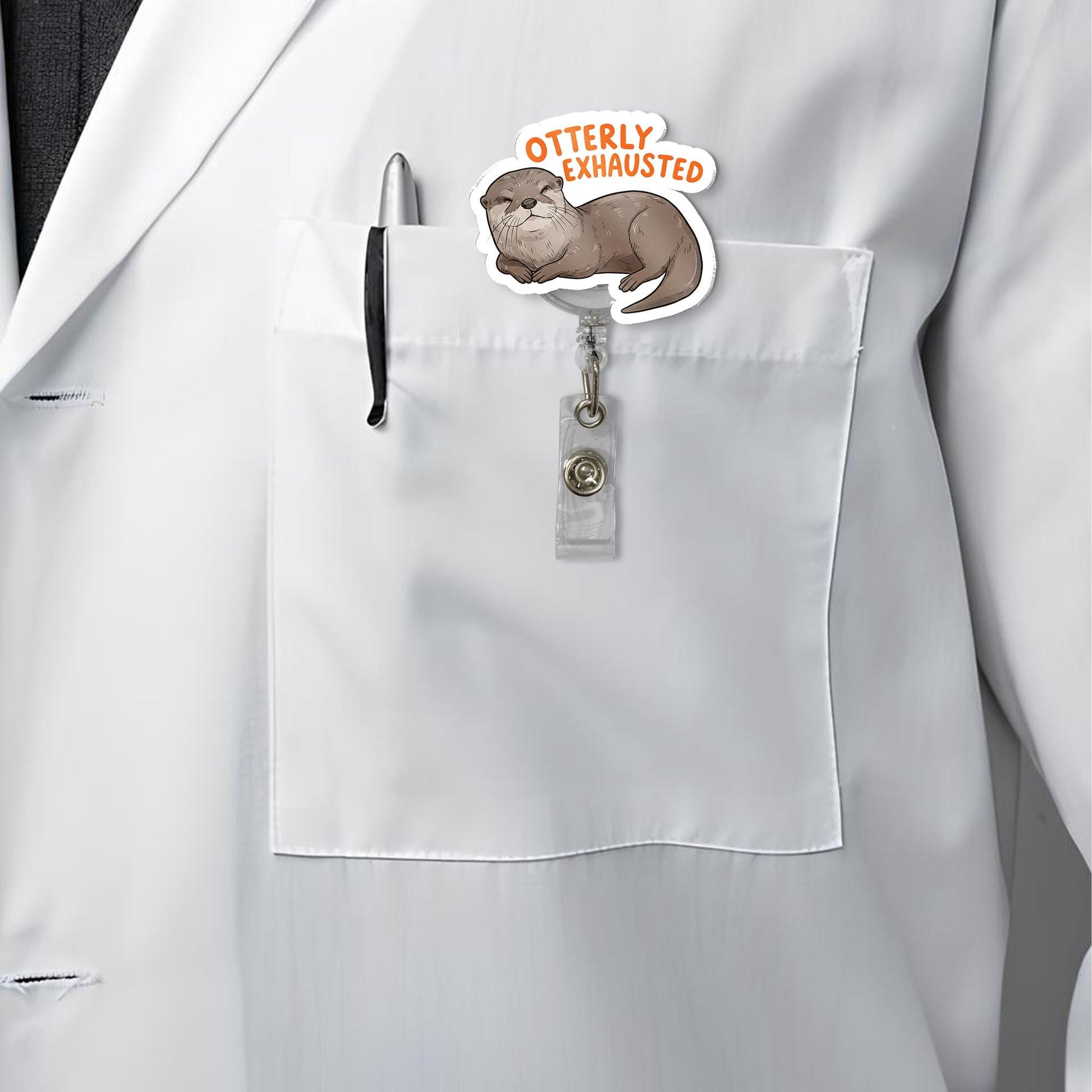 Otterly Exhausted Badge Reel, Cute Otter ID Holder, Funny Nurse Badge Clip, Animal Lover Gift, Tired Healthcare Worker Humor
