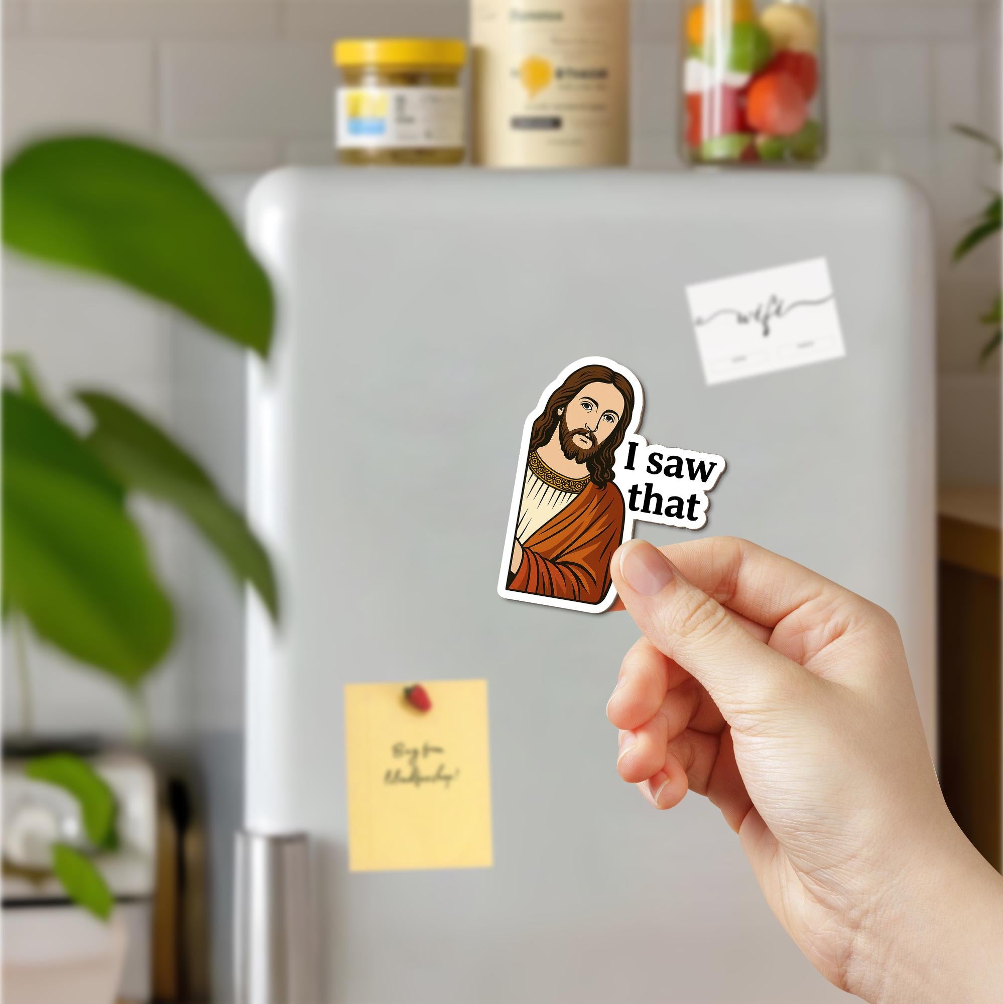 Funny Jesus Fridge Magnet, "I Saw That" Religious Humor Decor, Christian Gag Gift, Faith-Based Sticker Magnet for Kitchen or Office, For Mom