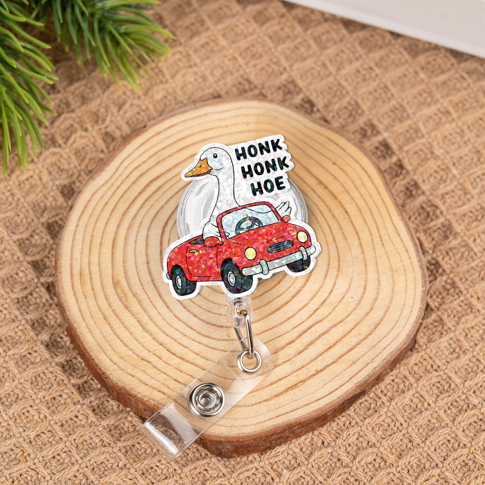 Honk honk hoe Badge Reel, Quirky Sarcasm Frog ID Holder for Nurses and Teachers, Fun Accessories for Work Gifts, officer humor, silly goose