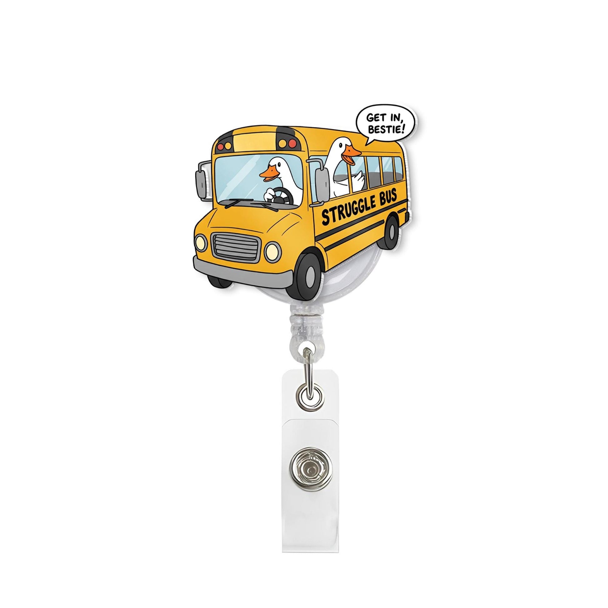 Struggle Bus Badge Reel, funny silly goose School Bus, Get In Bestie Gift, Teacher Lanyard, , Heavy Duty Badge, teacher gift,Funny Gift Idea