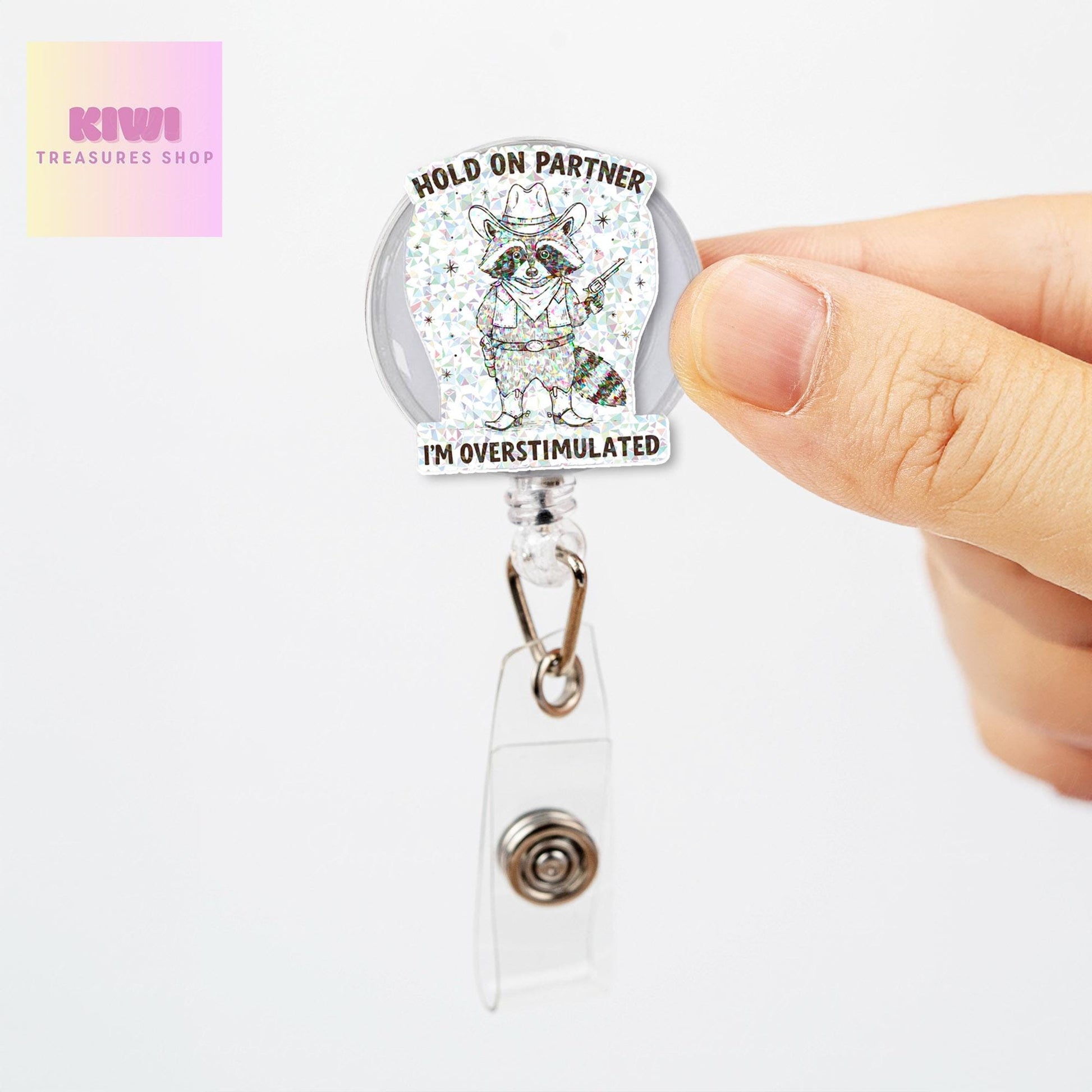 Hold on partner I'm overstimulated Badge reel, Funny cowboy raccoon nurse ID holder for nurse gifts and fun accessories, western cowboy