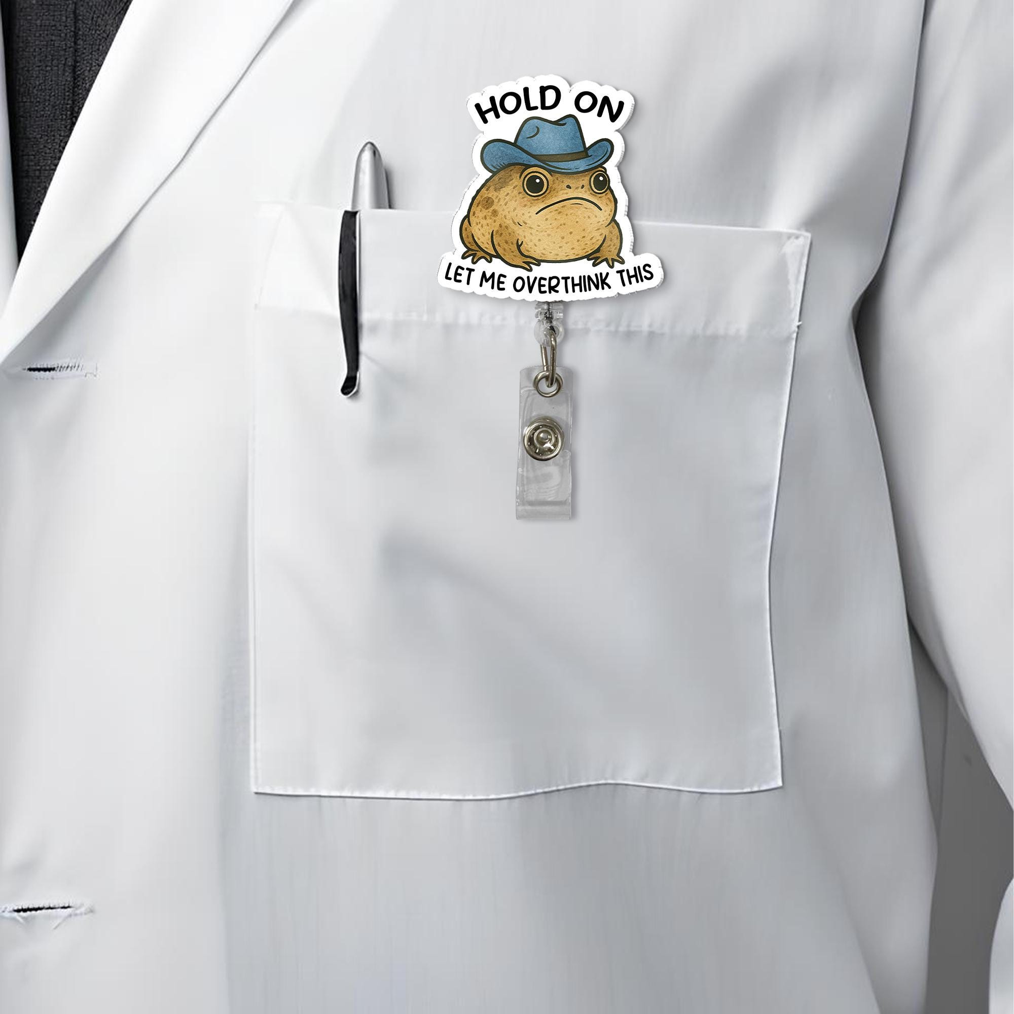 Funny Rain Frog Badge Reel, Hold On Let Me Overthink This, Cute Nurse Badge Holder, Cowboy Hat Frog Gift, Quirky Office ID Clip
