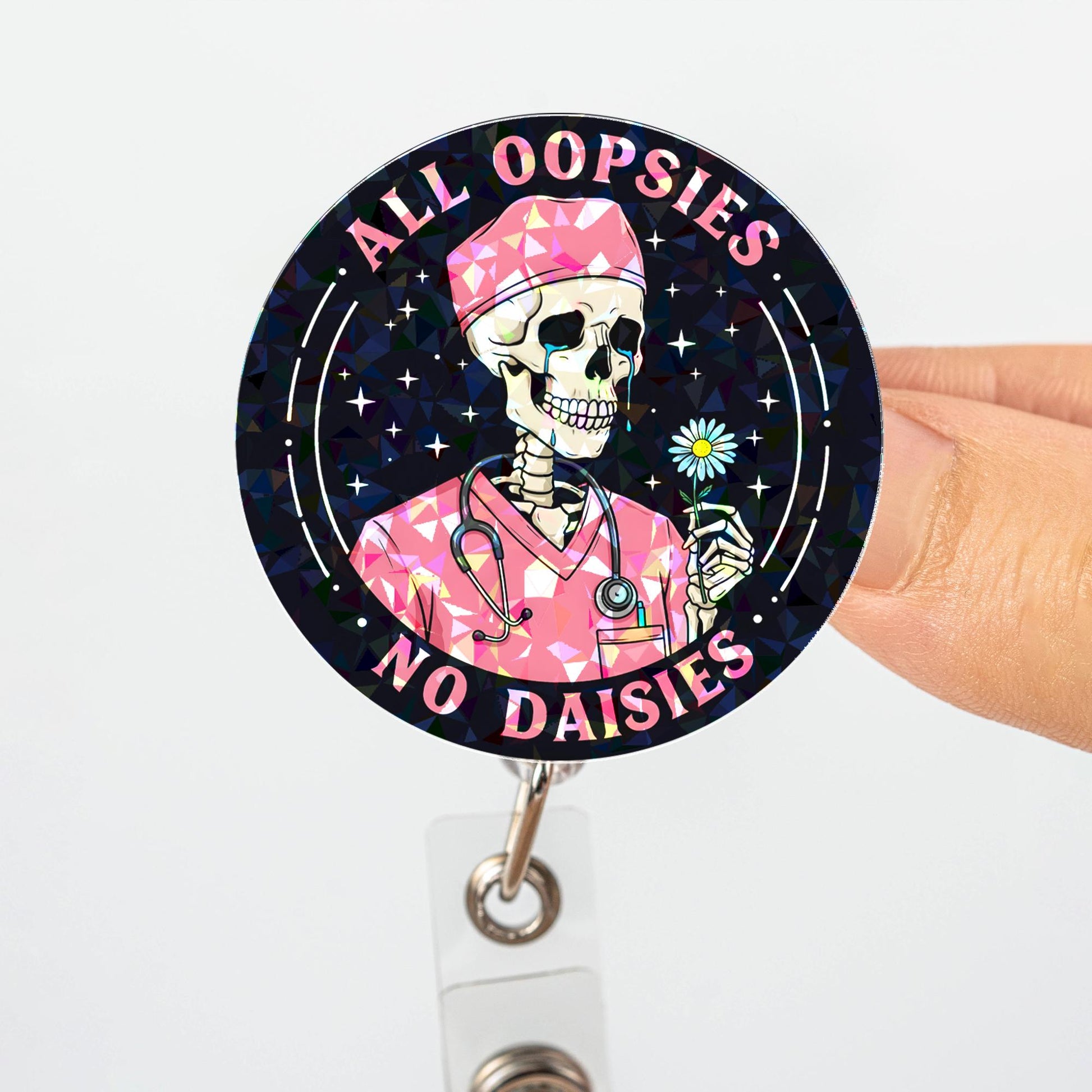 Funny Skeleton Nurse Badge Reel "All Oopsies No Daisies" Holographic ID Holder, Retractable Medical Gift for Doctor, Healthcare Woker