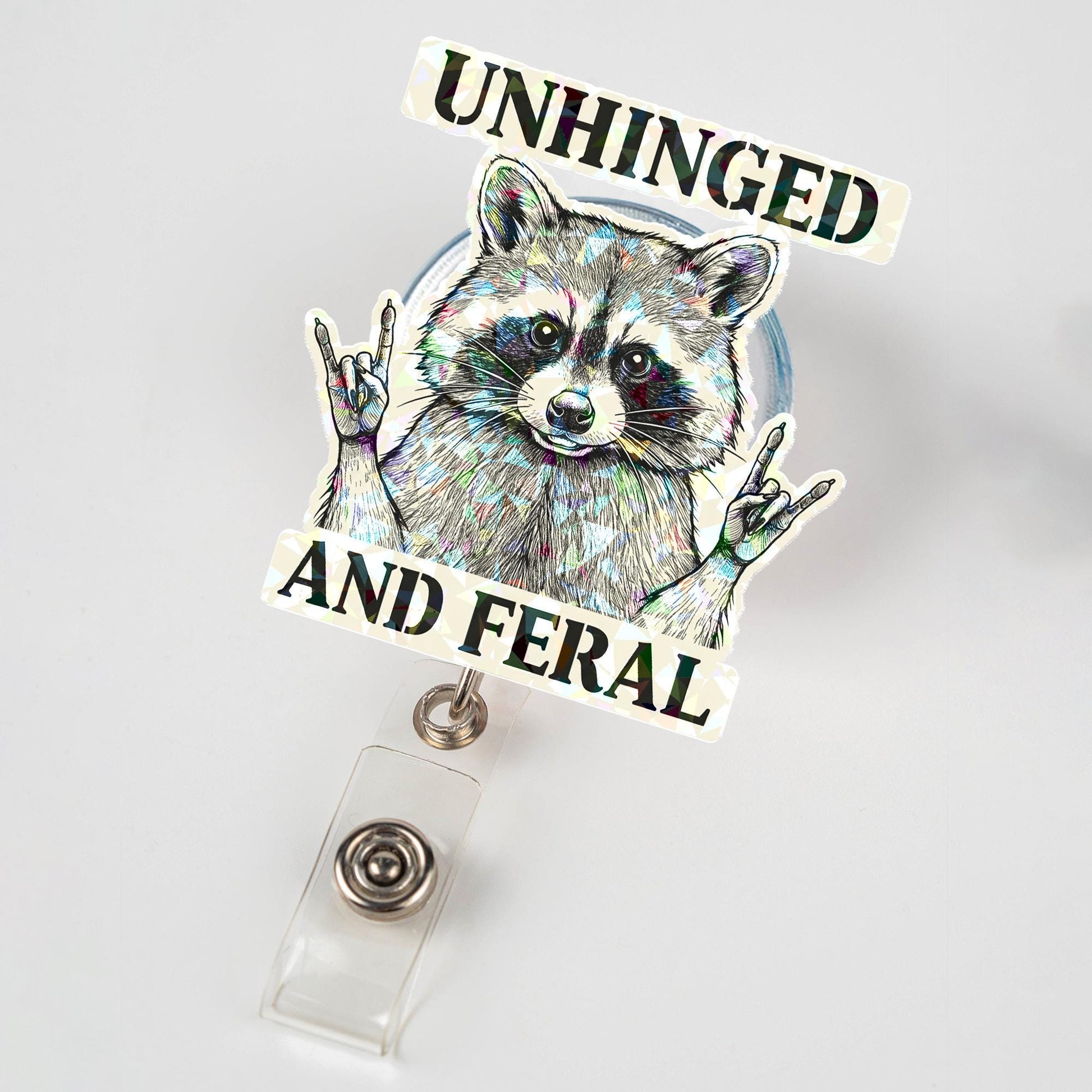 Unhinged and Feral Raccoon Badge Reel, Funny Sarcastic Retractable ID Holder for Nurse, Teacher, Office Gift, Cute Trash Panda Badge Clip