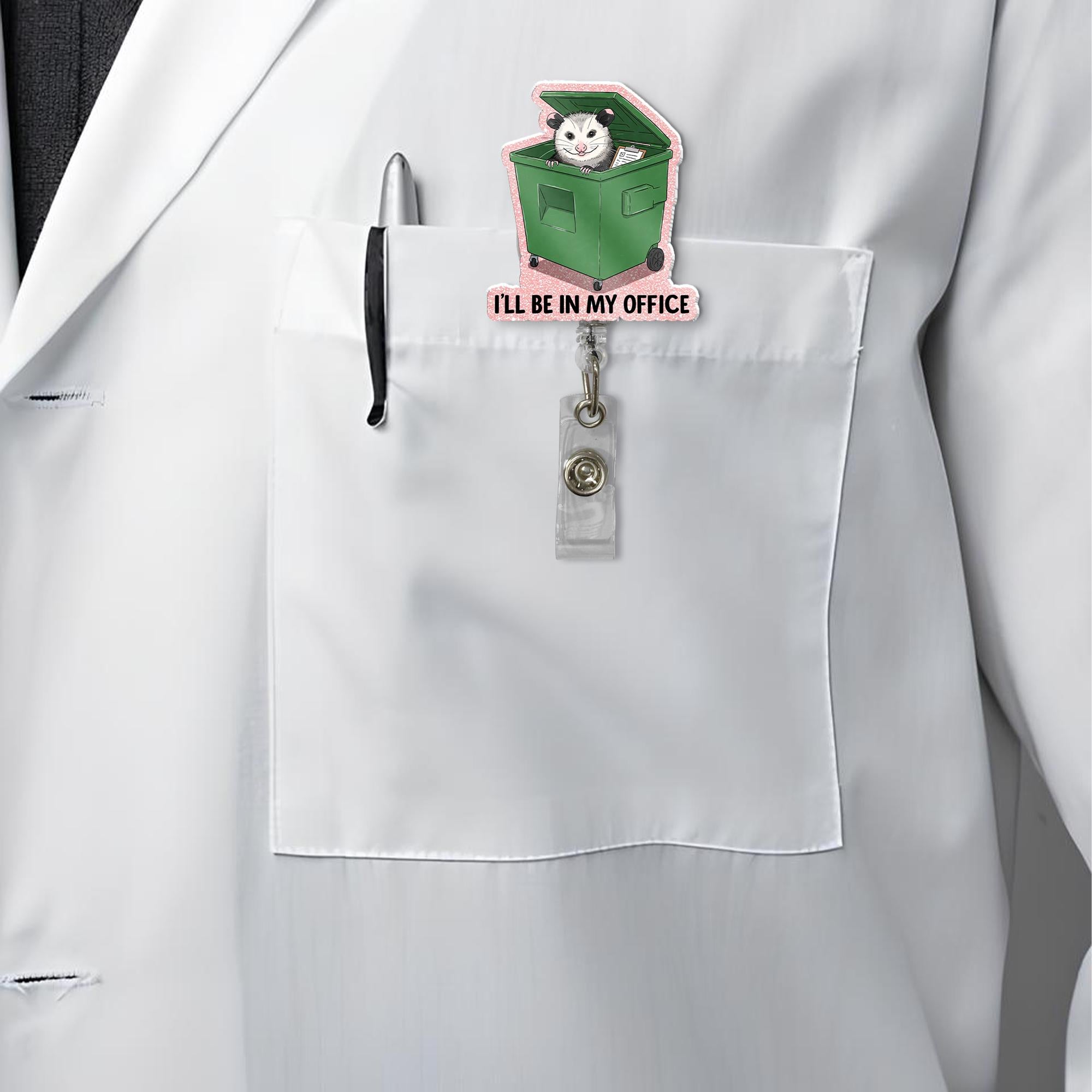 Funny Possum Badge Reel "I'll Be In My Office", Trash Can Opossum Retractable ID Holder, Cute Glitter Nurse Teacher Vet Tech Gift